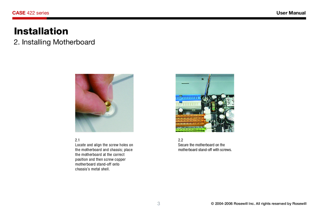 Rosewill 422 user manual Installing Motherboard 