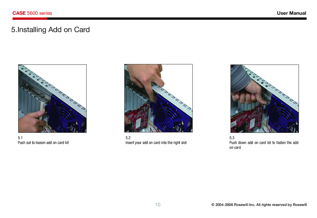 Rosewill 5600 user manual Installing Add on Card 