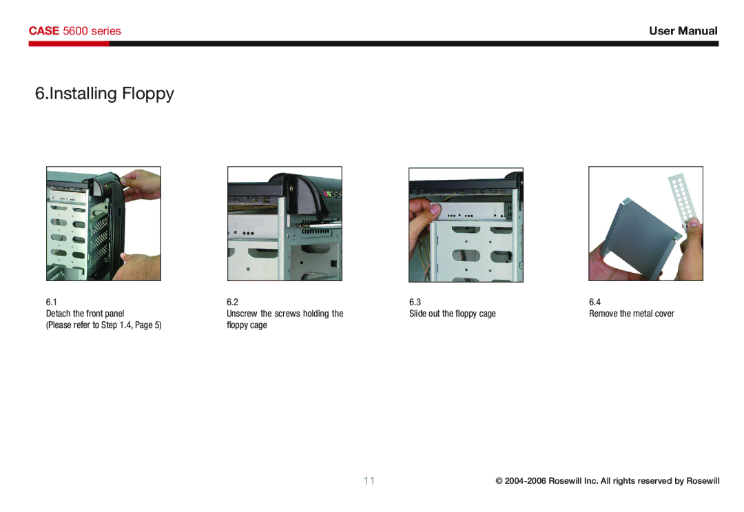 Rosewill 5600 user manual Installing Floppy 