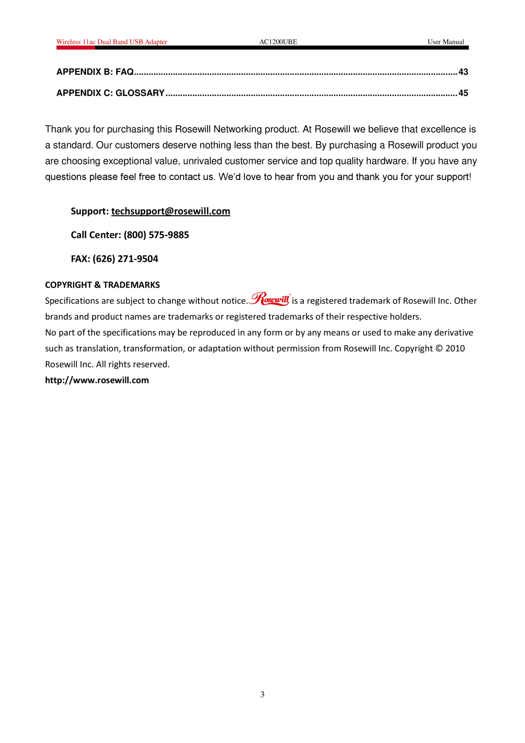 Rosewill AC1200UBE user manual Support techsupport@rosewill.com Call Center 800 FAX 626 