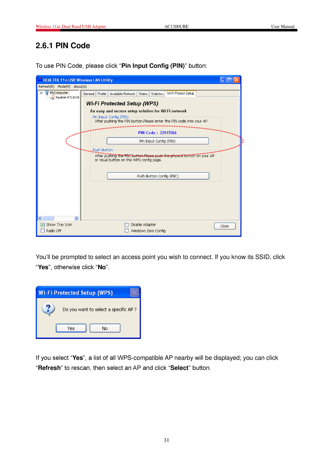 Rosewill AC1200UBE user manual PIN Code 