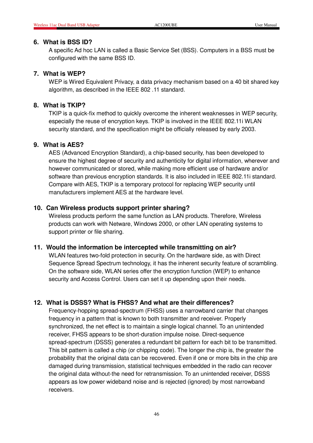 Rosewill AC1200UBE user manual What is BSS ID? 