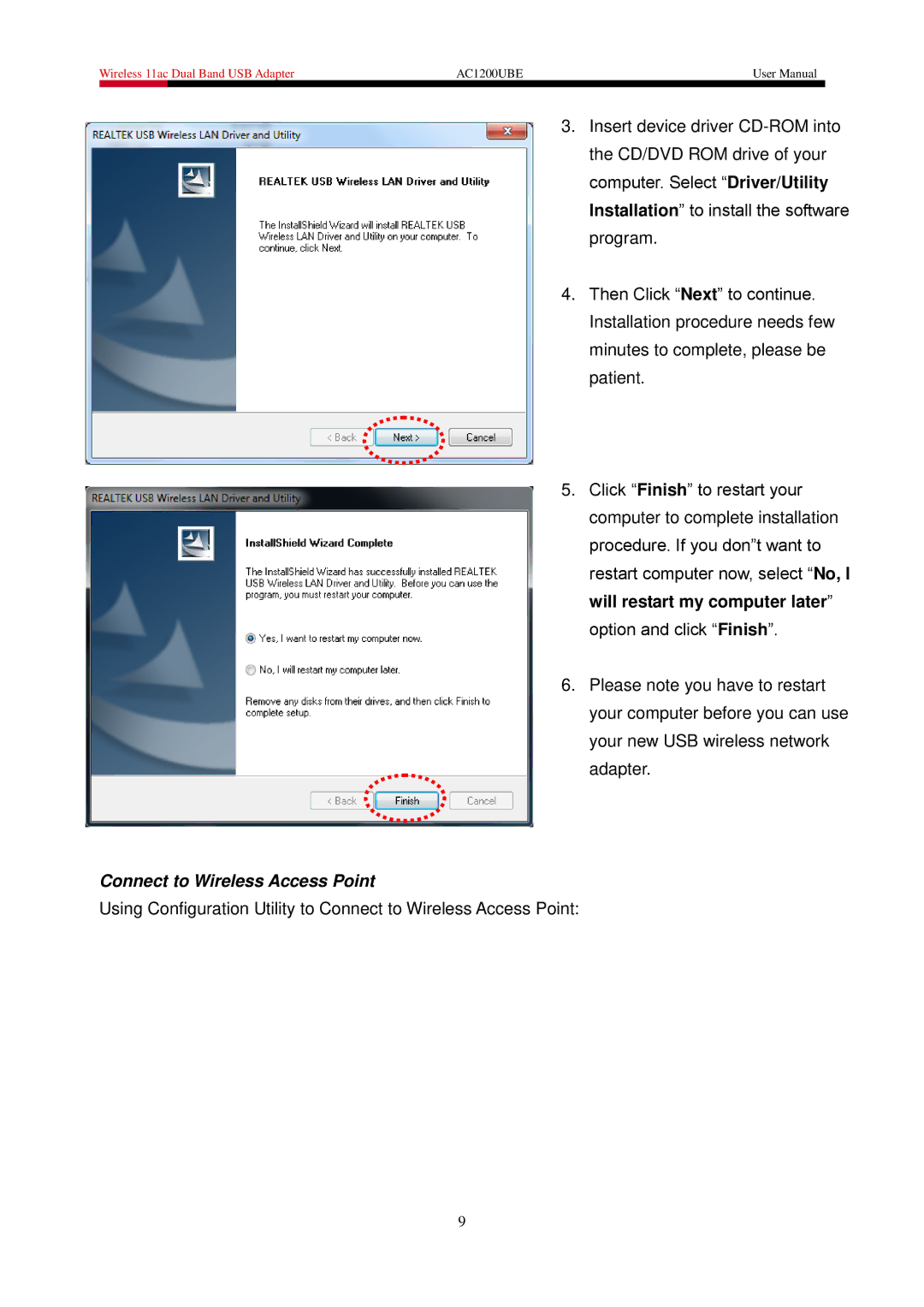 Rosewill AC1200UBE user manual Will restart my computer later, Connect to Wireless Access Point 