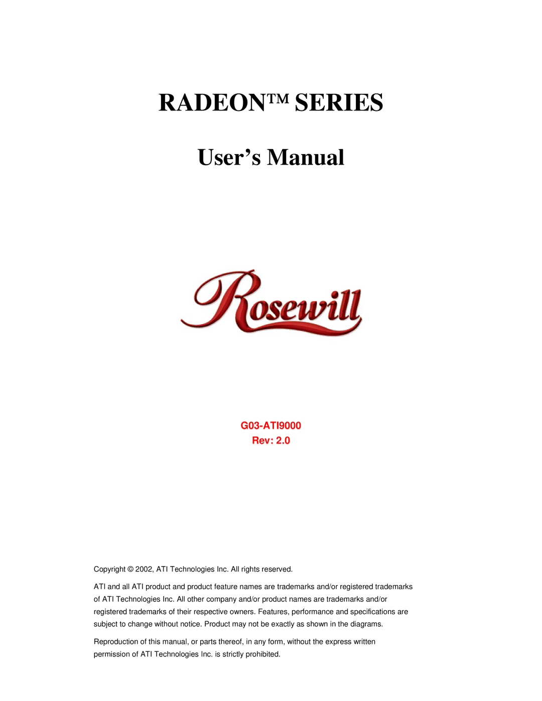 Rosewill G03-ATI9000 user manual Radeon Series 