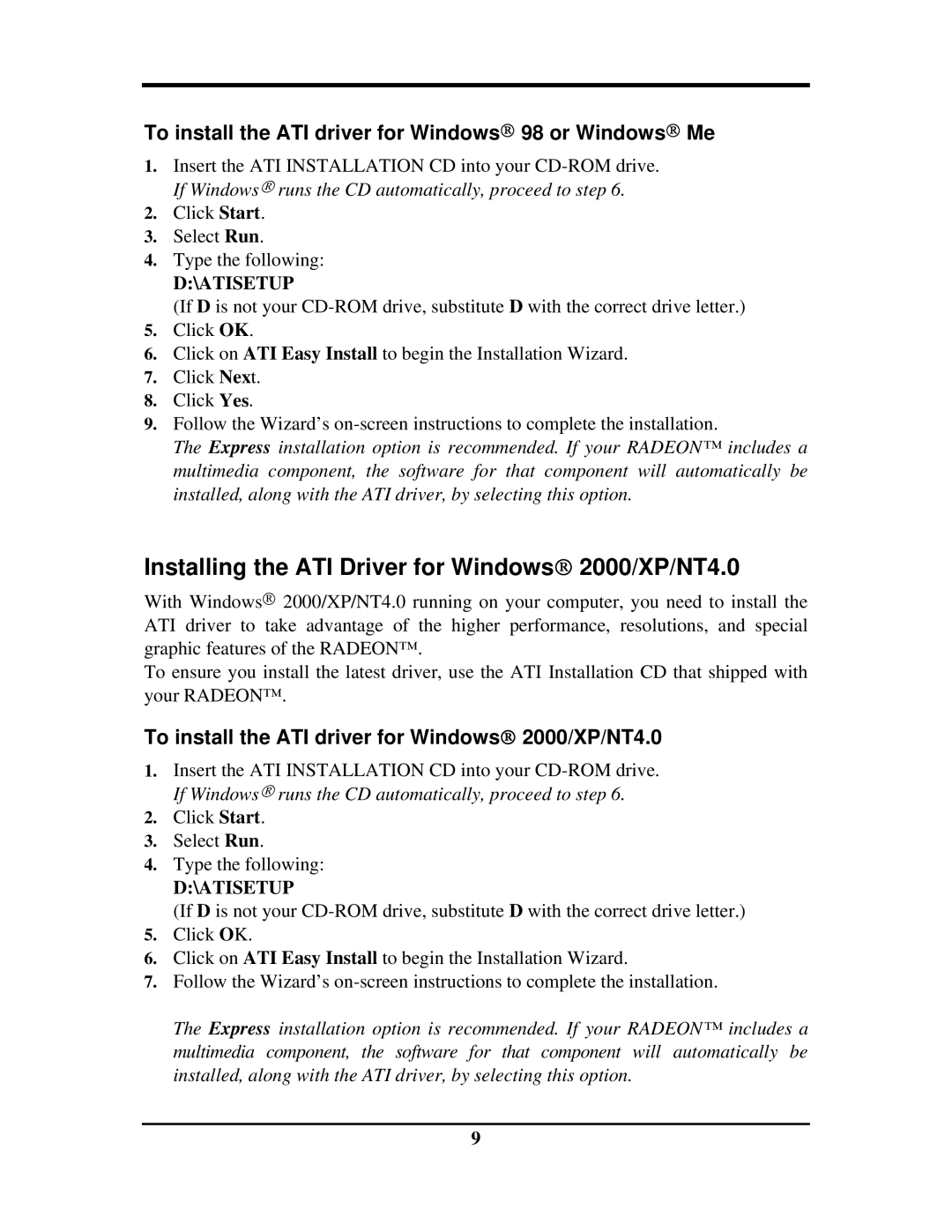 Rosewill G03-ATI9000 user manual Installing the ATI Driver for Windows 2000/XP/NT4.0 