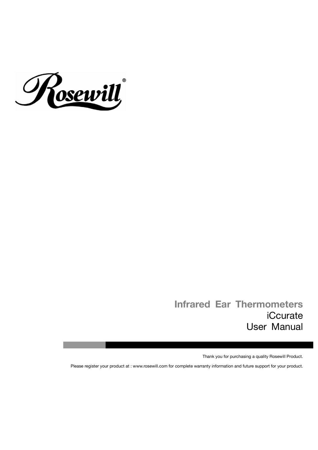 Rosewill i-Ccurate user manual Infrared Ear Thermometers 