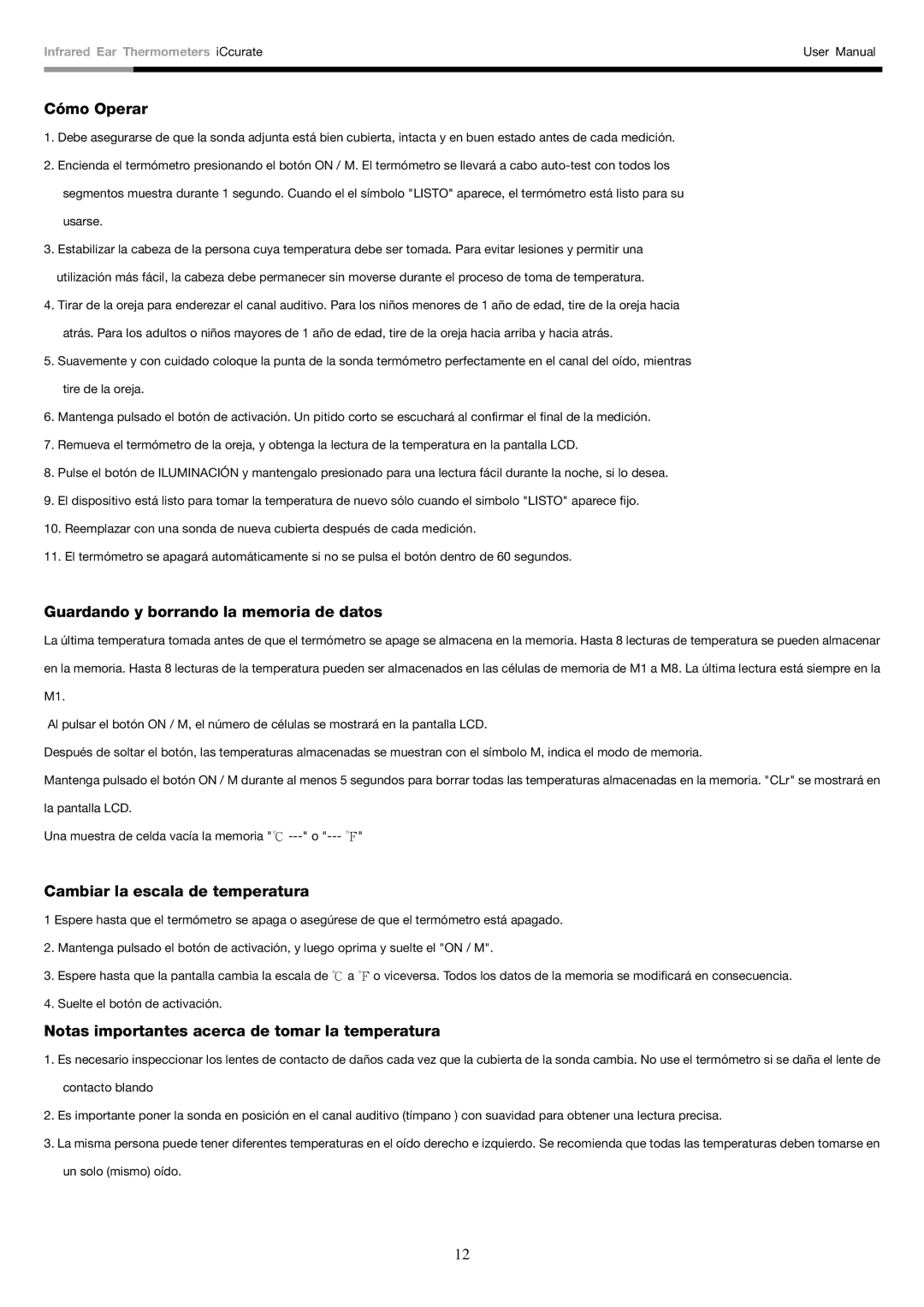 Rosewill i-Ccurate user manual Cómo Operar, Guardando y borrando la memoria de datos, Cambiar la escala de temperatura 