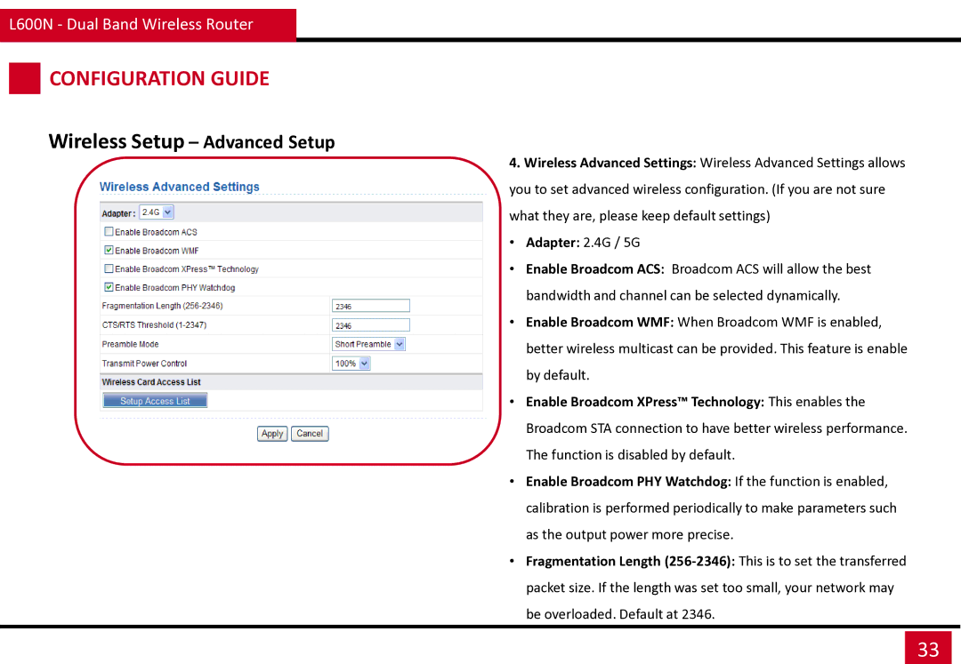 Rosewill L600N manual Wireless Setup Advanced Setup, Enable Broadcom XPress Technology This enables 