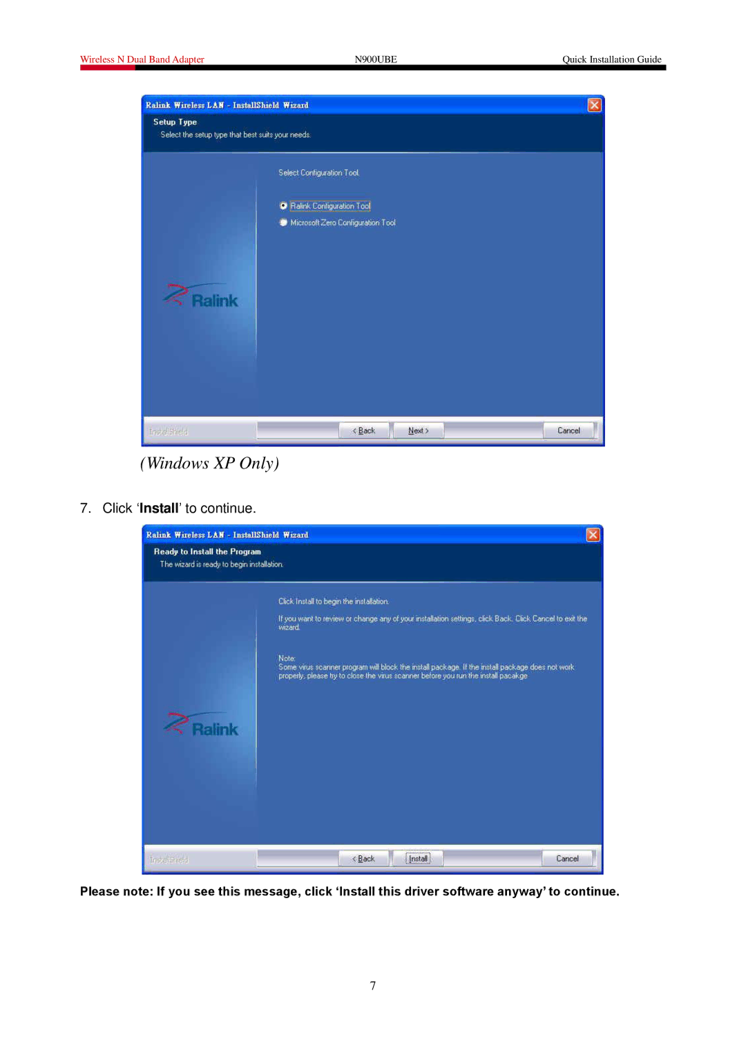 Rosewill N900UBE manual Click „Install‟ to continue 