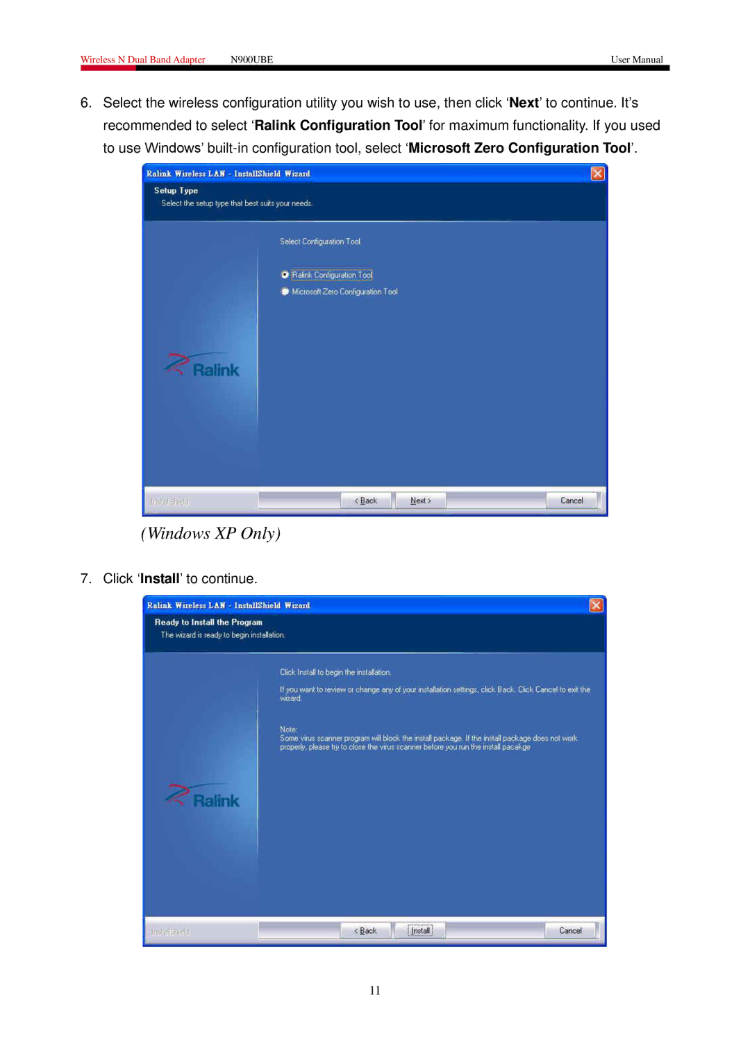 Rosewill N900UBE manual Click „Install‟ to continue 