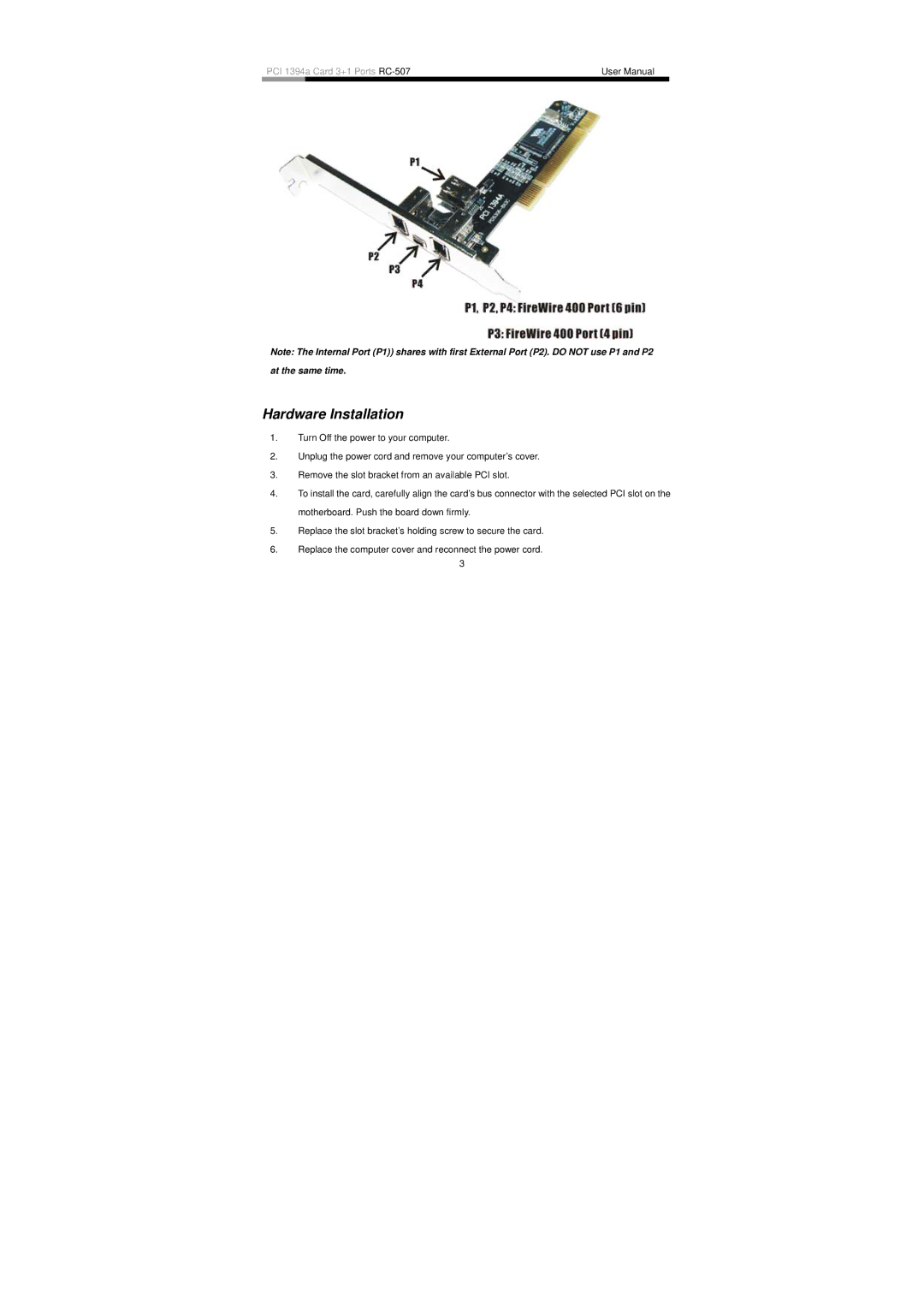 Rosewill PCI 1394A user manual Hardware Installation 