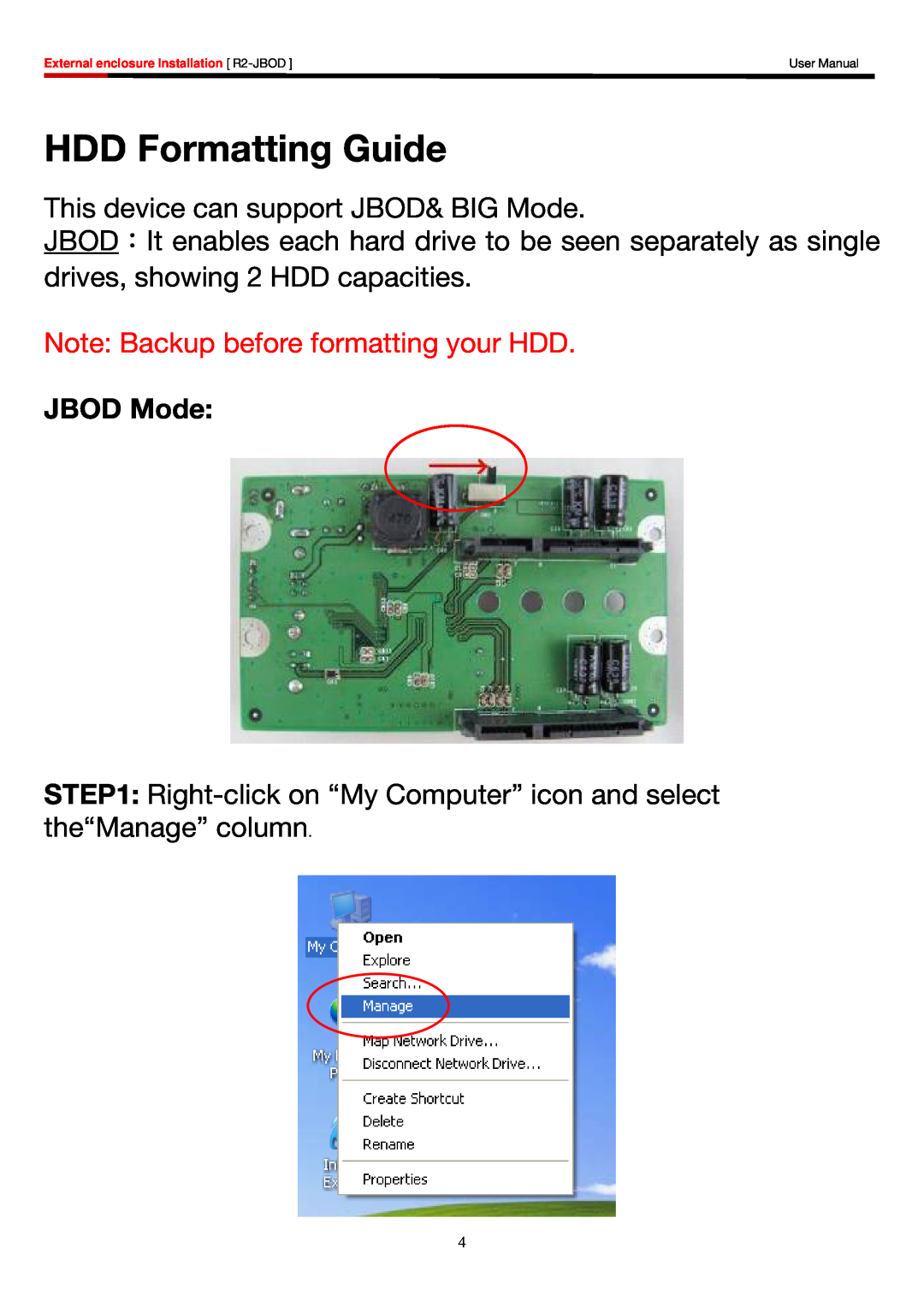 Rosewill R2-JBOD user manual HDD Formatting Guide, This device can support JBOD& BIG Mode, JBOD Mode, User Manual 