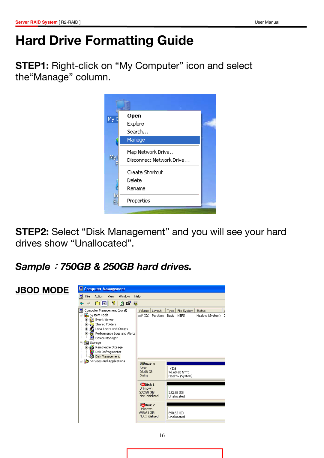 Rosewill R2-RAID user manual Hard Drive Formatting Guide 