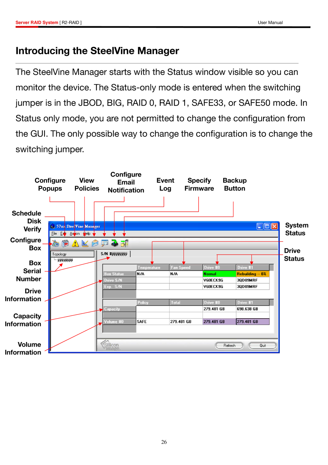 Rosewill R2-RAID user manual Introducing the SteelVine Manager 