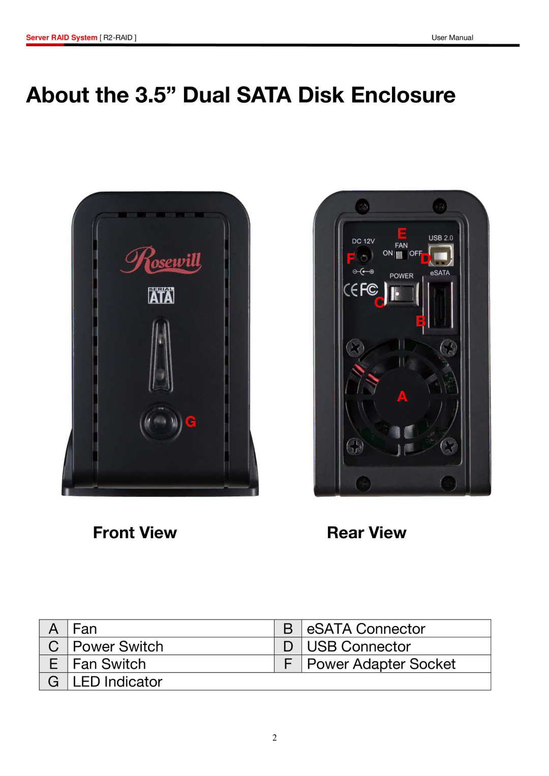 Rosewill R2-RAID user manual About the 3.5 Dual Sata Disk Enclosure, Front View Rear View 