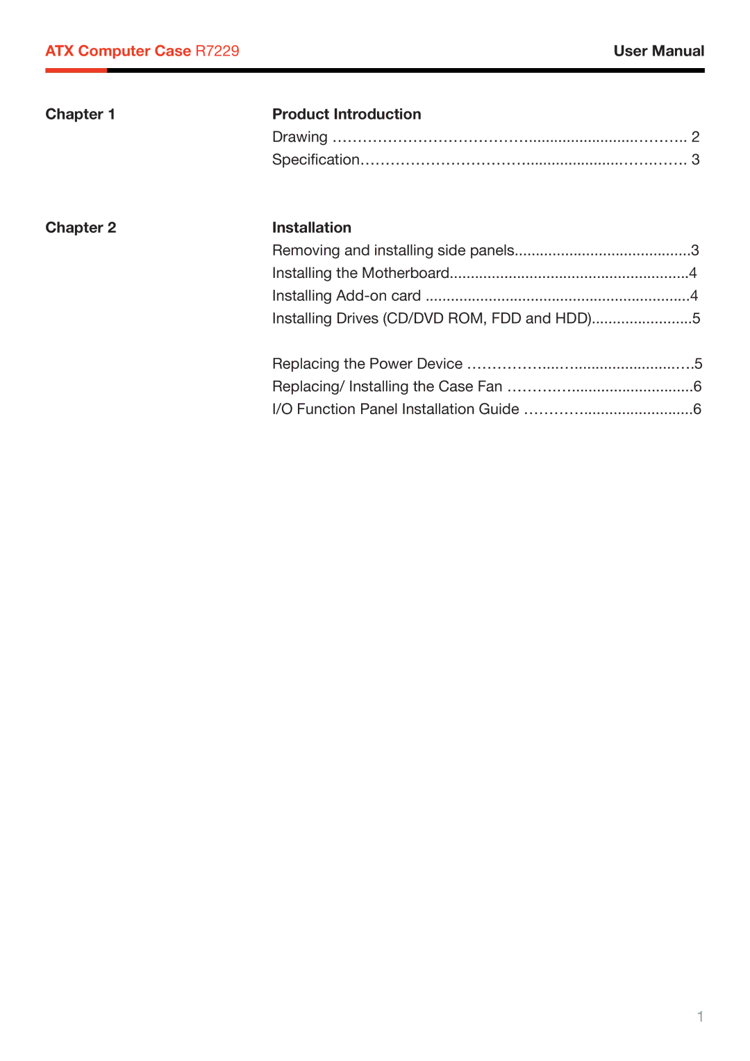 Rosewill R7229 manual Chapter Product Introduction, Chapter Installation 