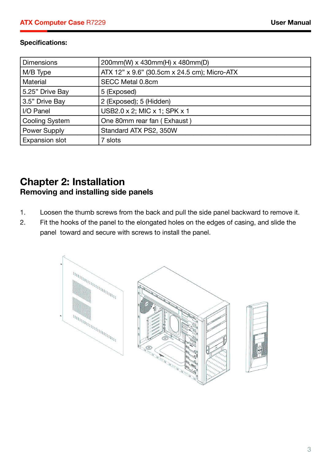 Rosewill R7229 manual Installation, Removing and installing side panels, Speciﬁcations 