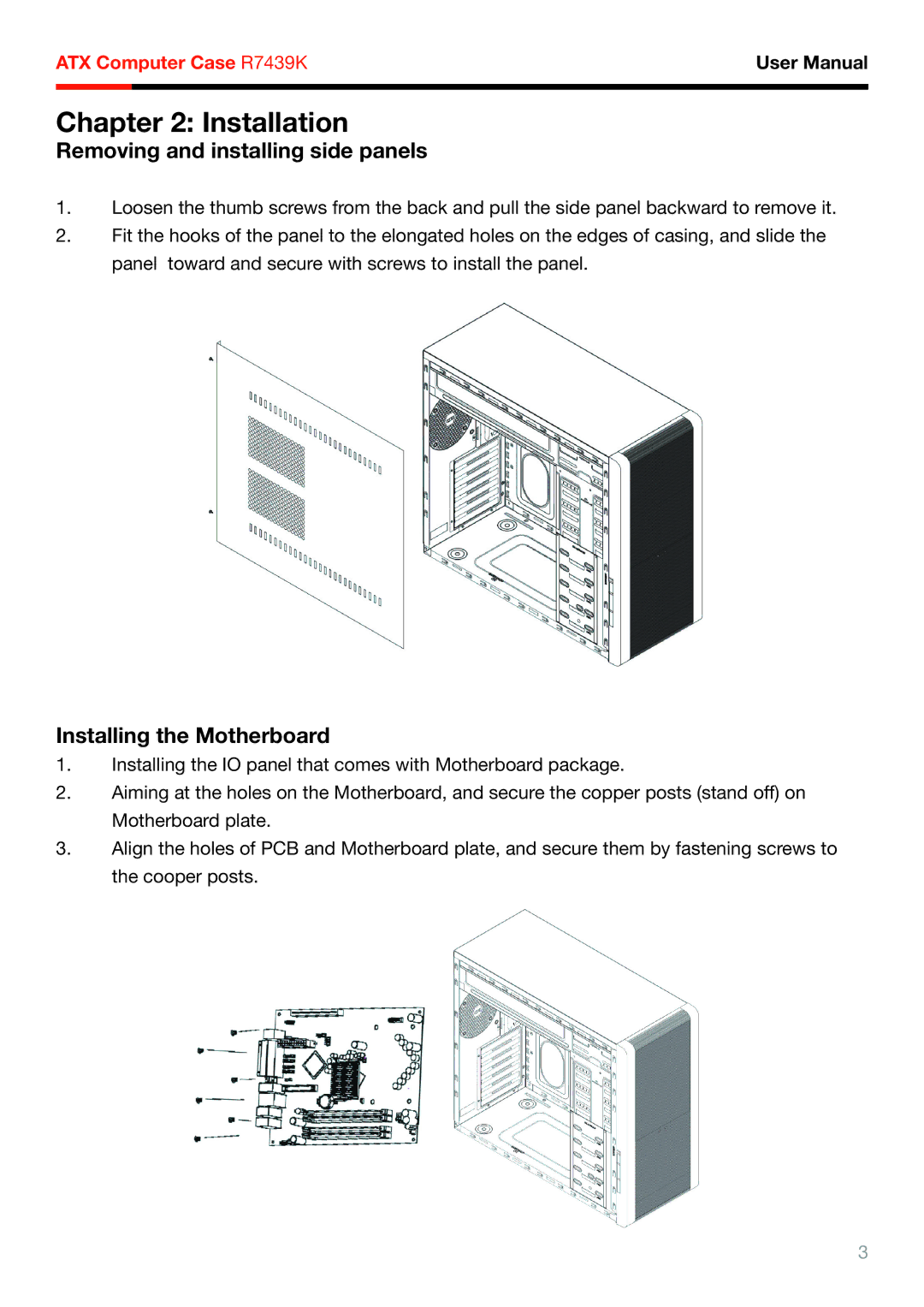 Rosewill R7439K user manual Installation, Removing and installing side panels, Installing the Motherboard 