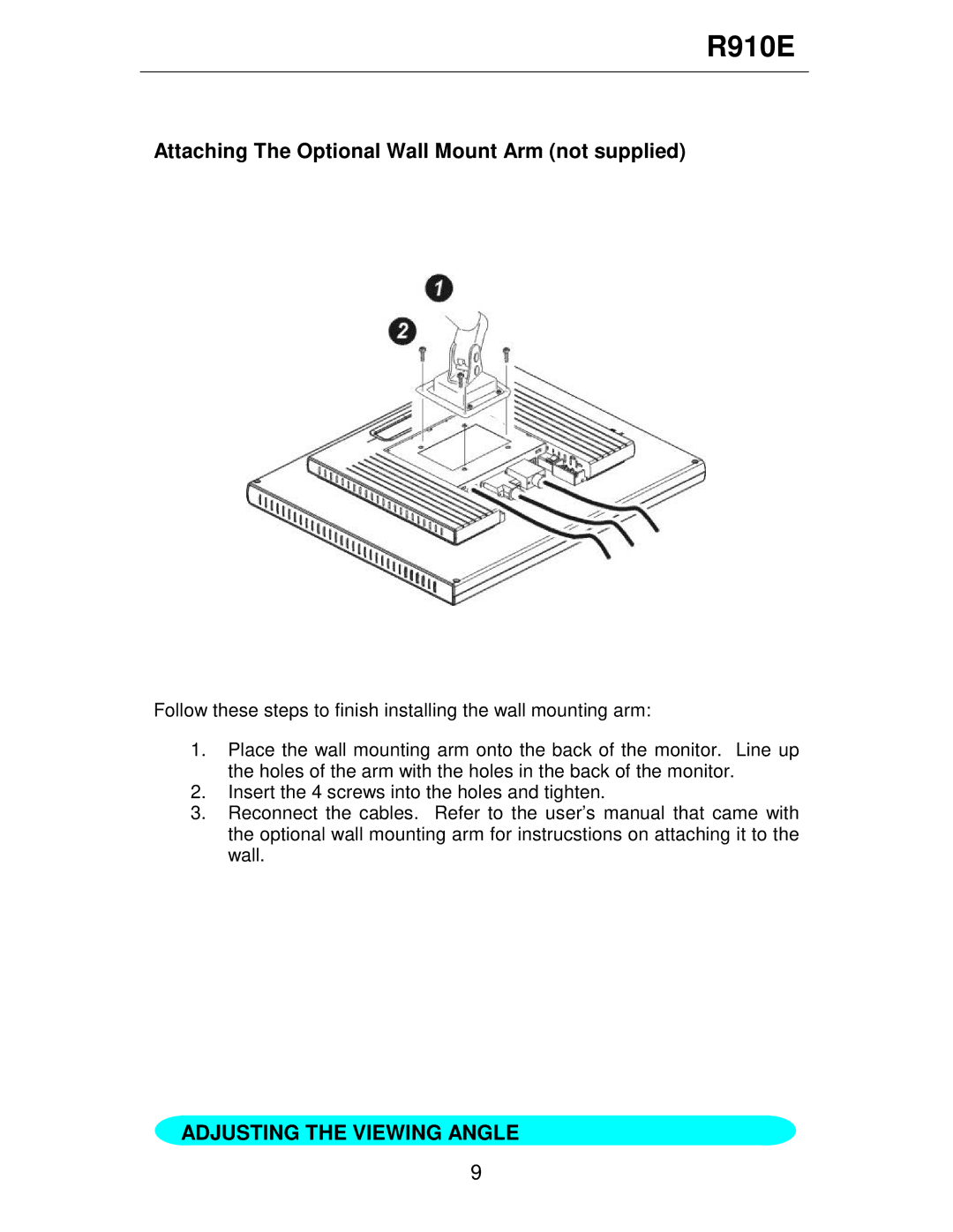 Rosewill R910E user manual Attaching The Optional Wall Mount Arm not supplied, Adjusting the Viewing Angle 