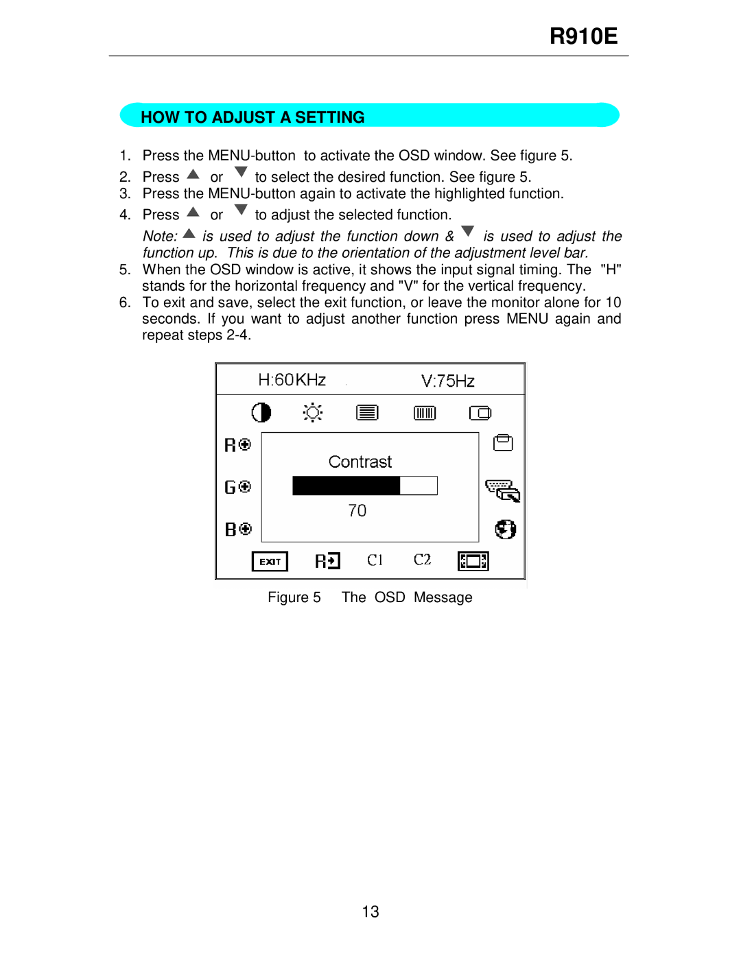 Rosewill R910E user manual HOW to Adjust a Setting, OSD Message 