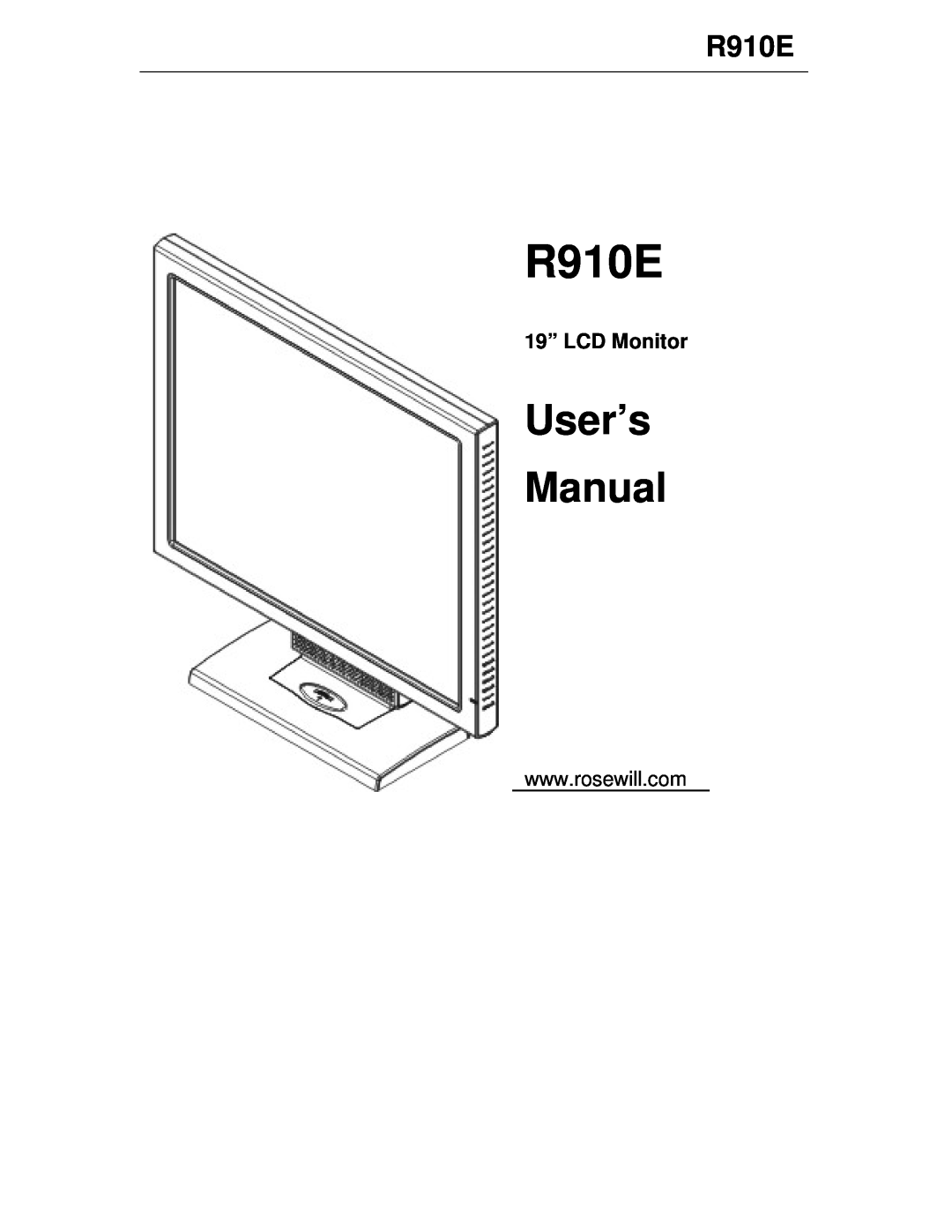 Rosewill R910E user manual 19” LCD Monitor, User’s Manual 