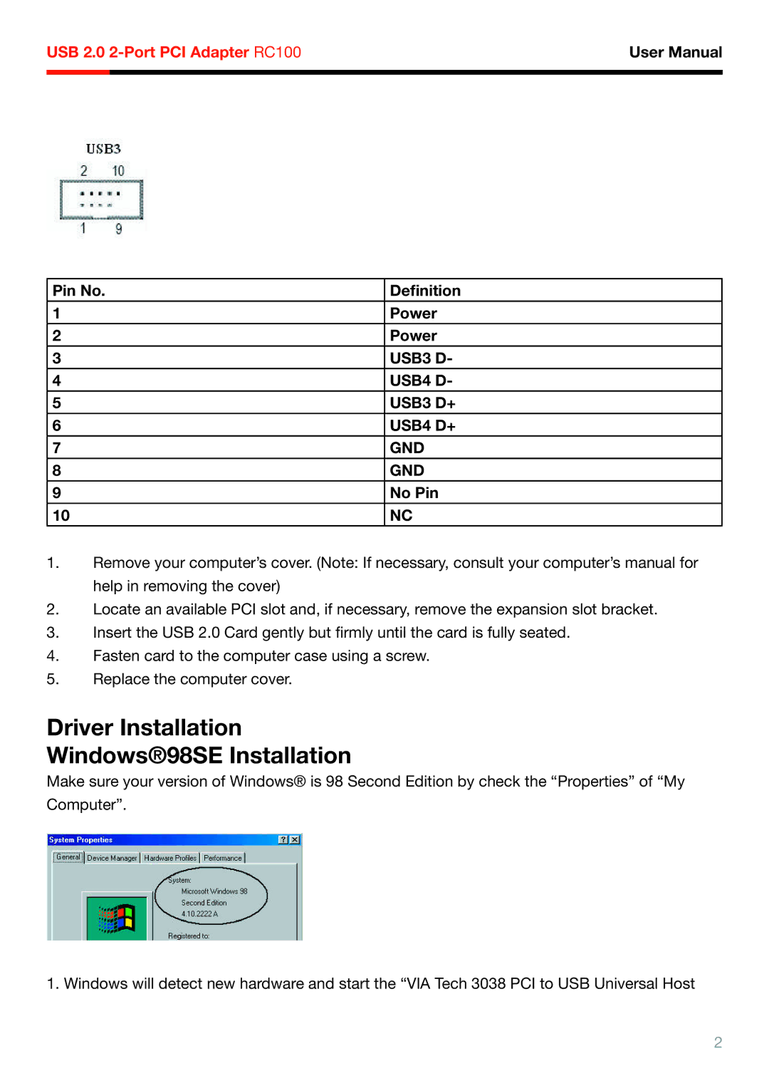 Rosewill RC-100 user manual Driver Installation Windows98SE Installation, No Pin 