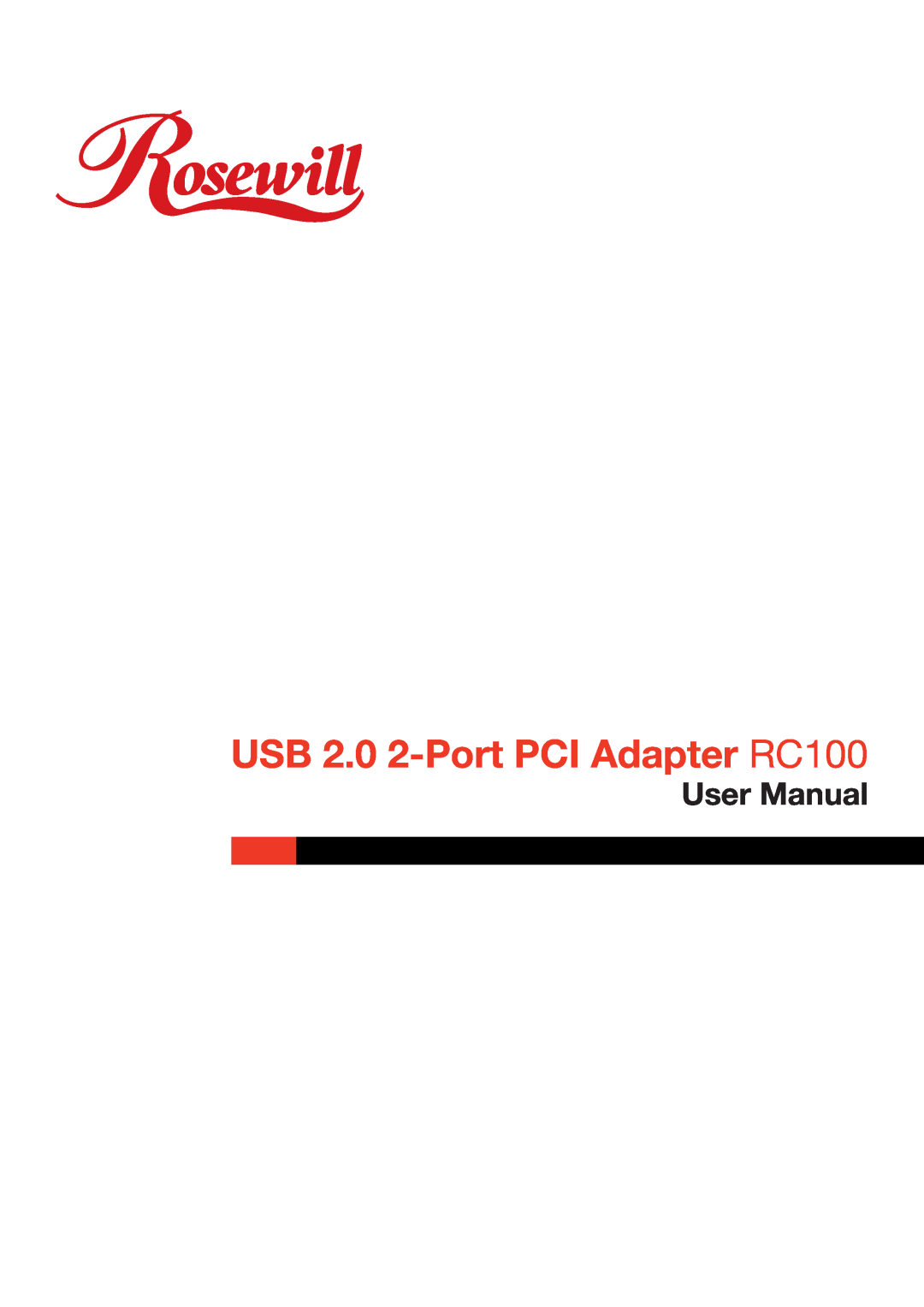 Rosewill RC-100 user manual USB 2.0 2-Port PCI Adapter RC100, User Manual 