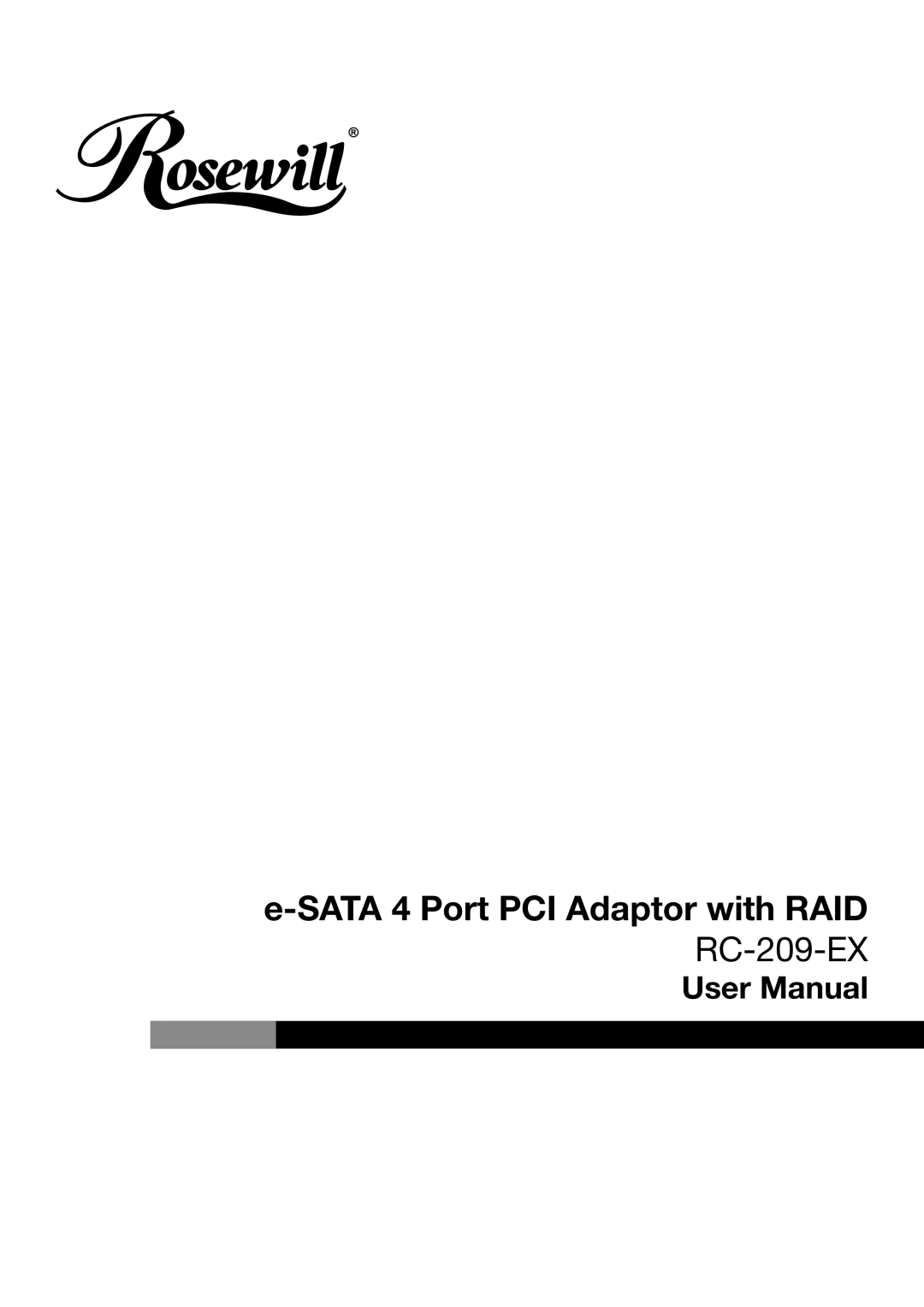 Rosewill RC-209-EX user manual Sata 4 Port PCI Adaptor with RAID 