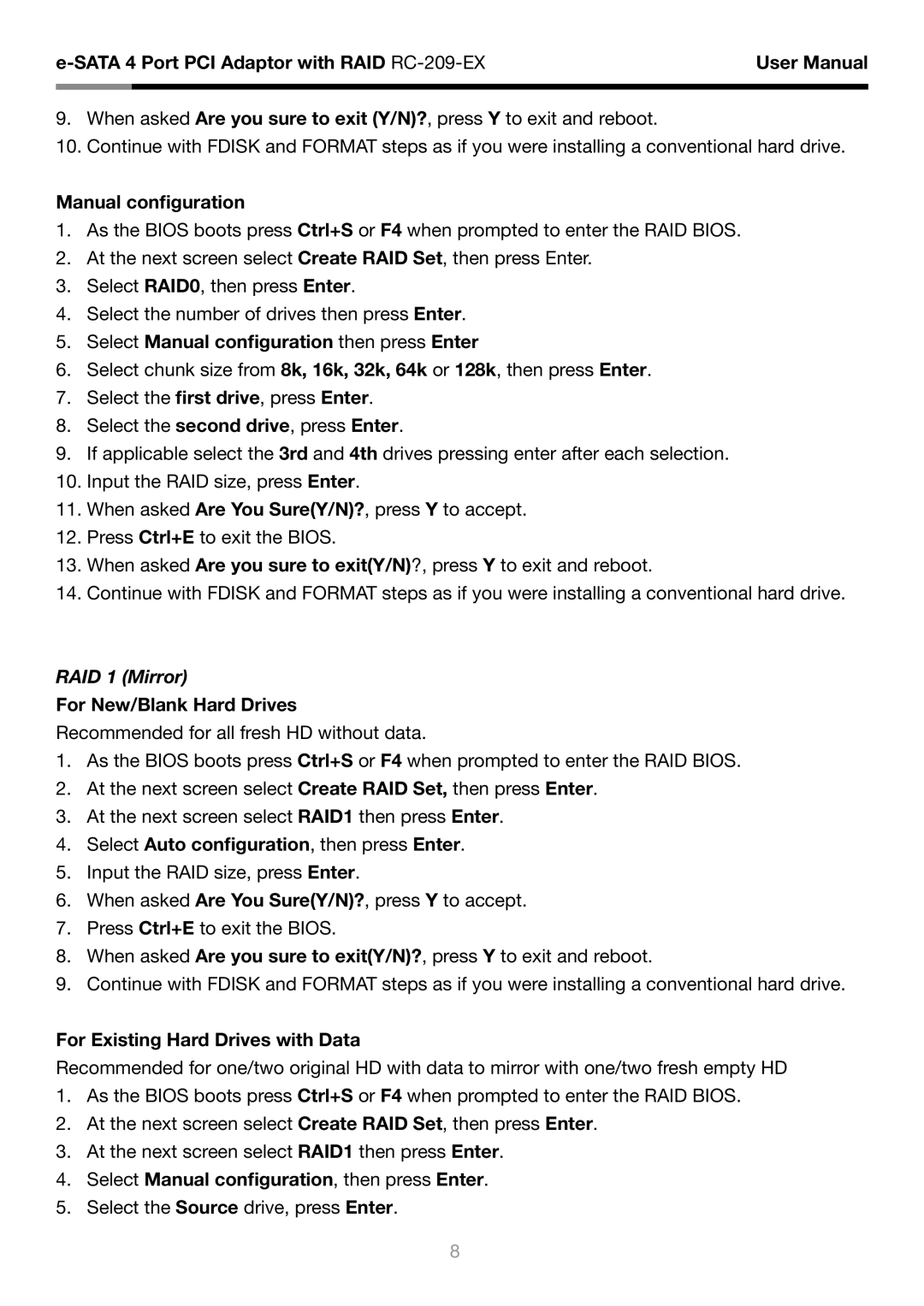 Rosewill RC-209-EX user manual RAID 1 Mirror 