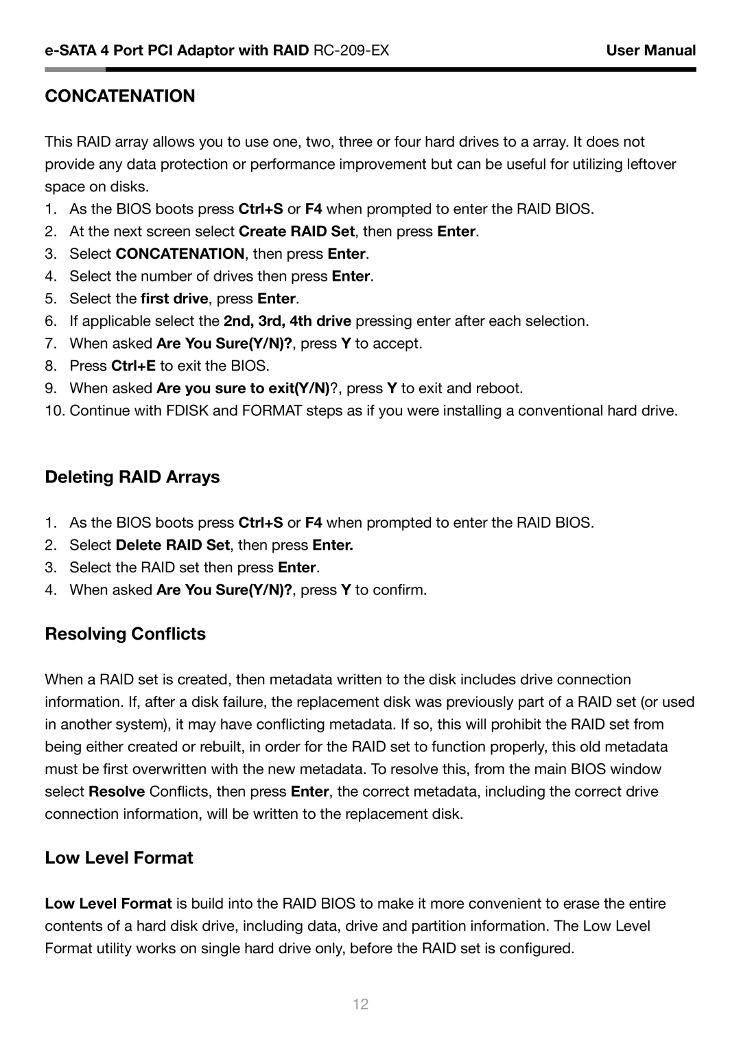 Rosewill RC-209-EX Deleting RAID Arrays, Resolving Conflicts, Low Level Format, Select Delete RAID Set, then press Enter 