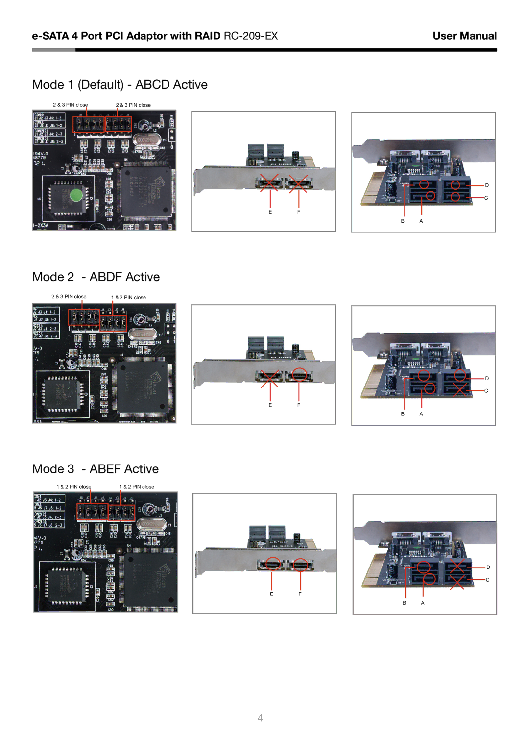 Rosewill RC-209-EX user manual Mode 1 Default Abcd Active 