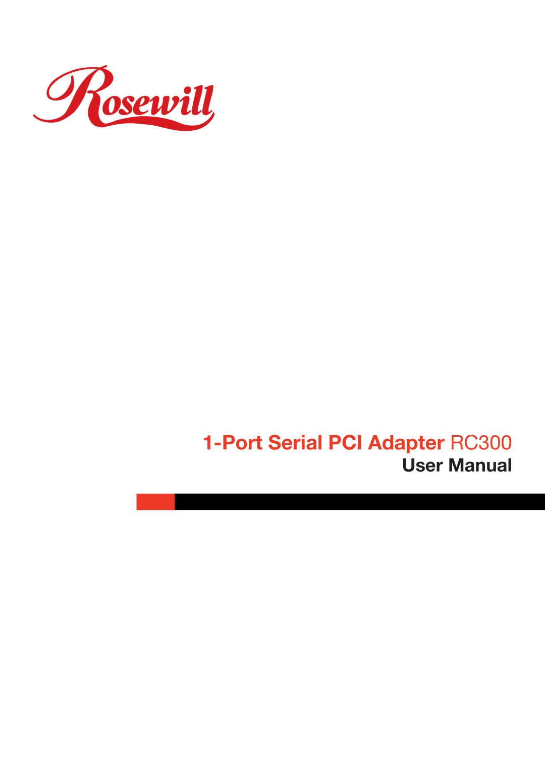 Rosewill RC-300 user manual Port Serial PCI Adapter RC300 