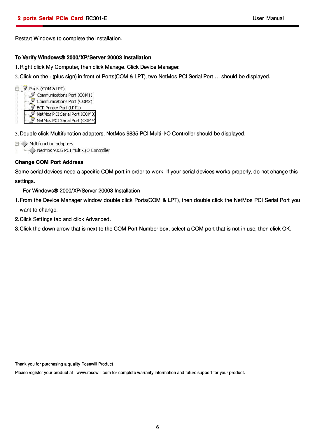 Rosewill RC-301E user manual To Verify Windows 2000/XP/Server 20003 Installation, Change COM Port Address 