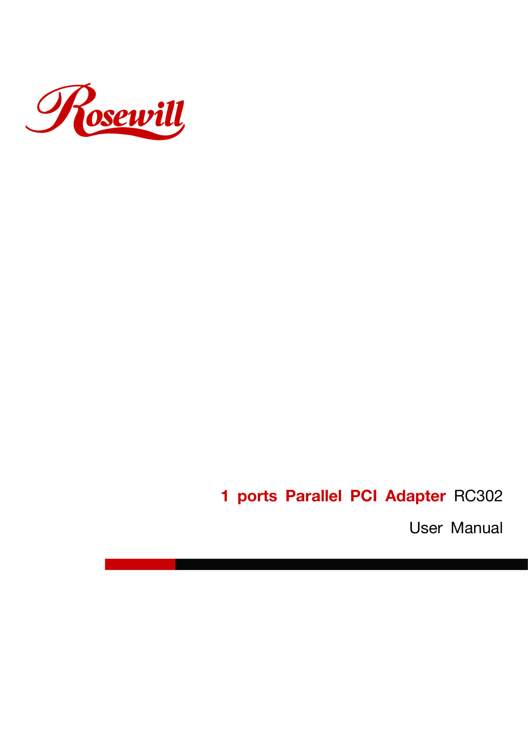 Rosewill RC-302 user manual ports Parallel PCI Adapter RC302, User Manual 