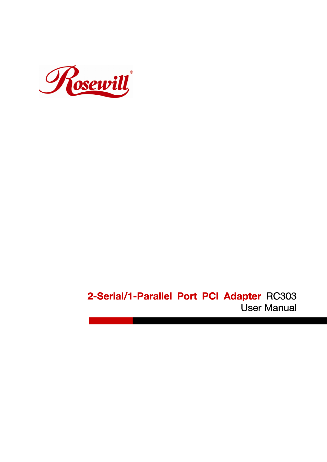 Rosewill RC-303 user manual Serial/1-Parallel Port PCI Adapter RC303, User Manual 