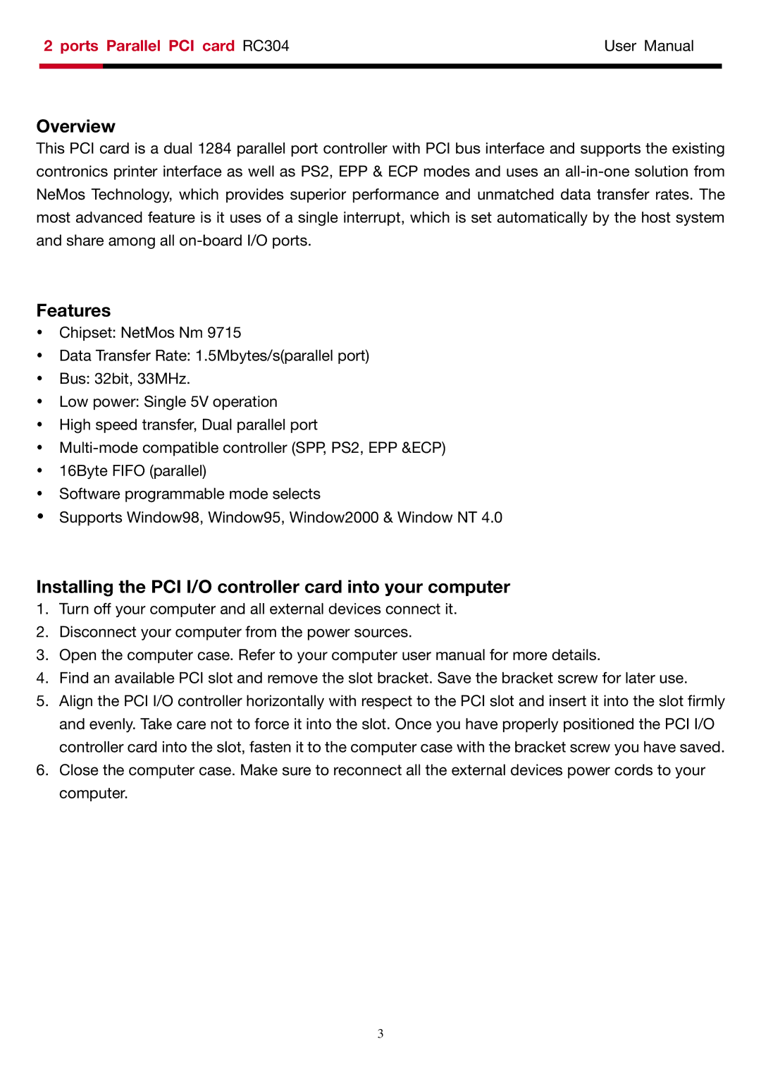 Rosewill RC-304 user manual Overview, Features, Installing the PCI I/O controller card into your computer 