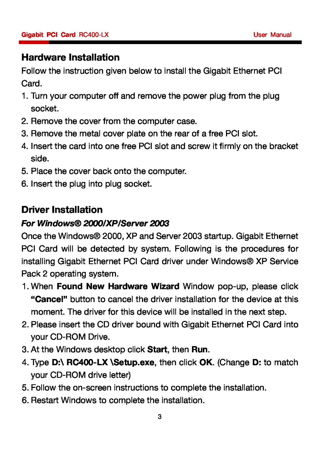 Rosewill RC-400 user manual Hardware Installation, Driver Installation, For Windows 2000/XP/Server 