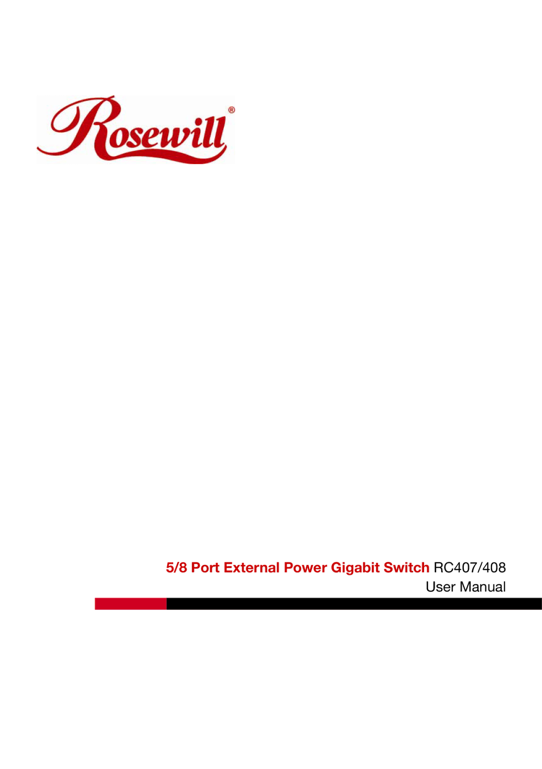 Rosewill RC-407, RC-408 user manual Port External Power Gigabit Switch RC407/408 