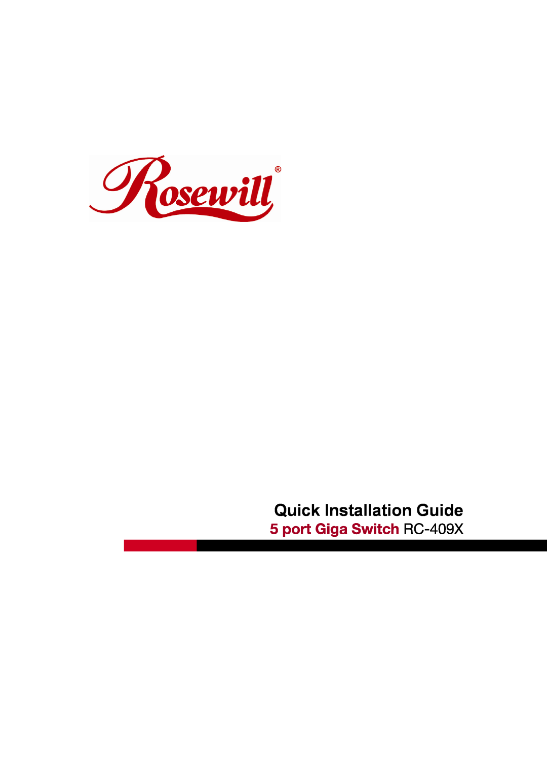 Rosewill manual Quick Installation Guide, port Giga Switch RC-409X 
