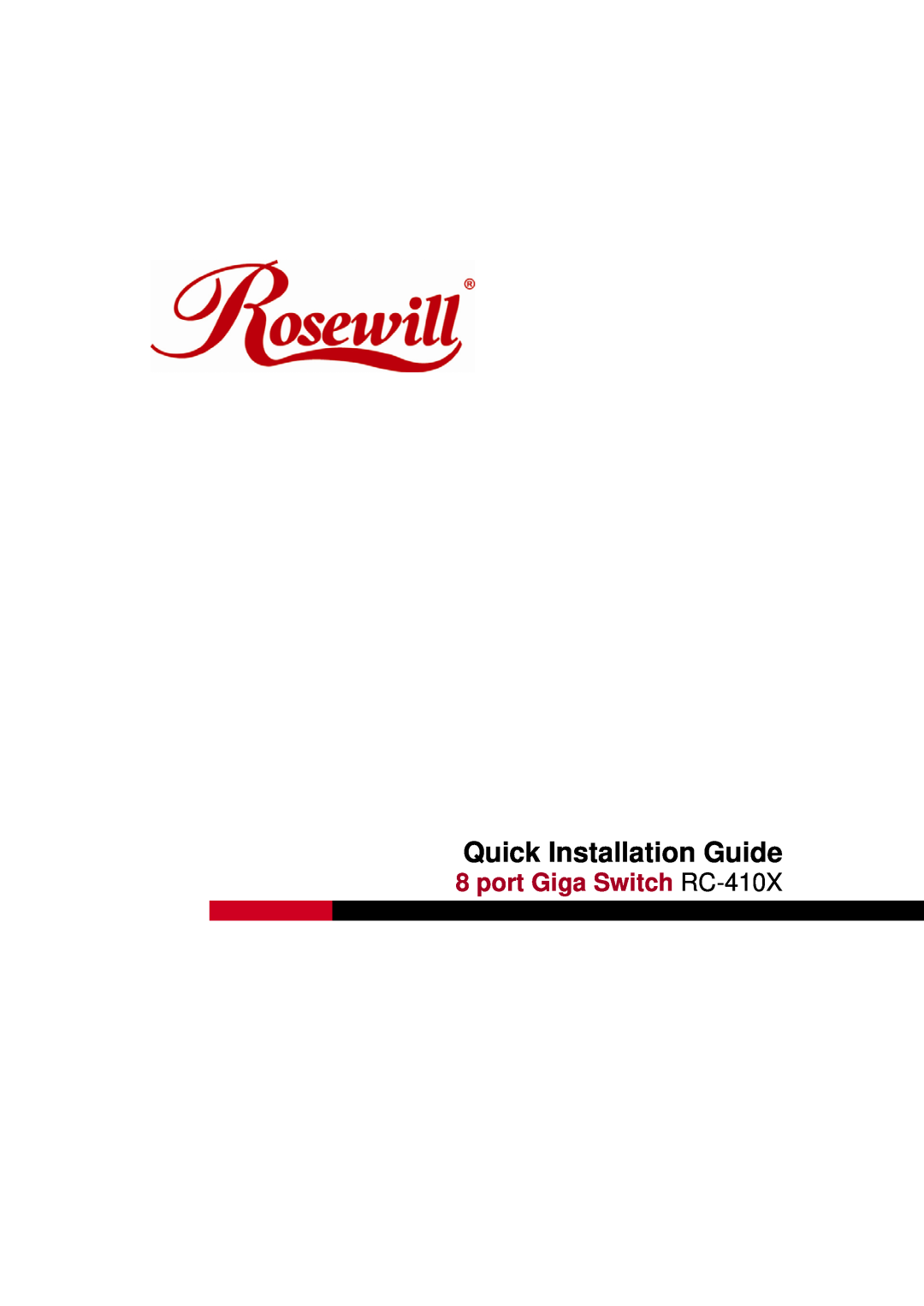 Rosewill manual Quick Installation Guide, port Giga Switch RC-410X 