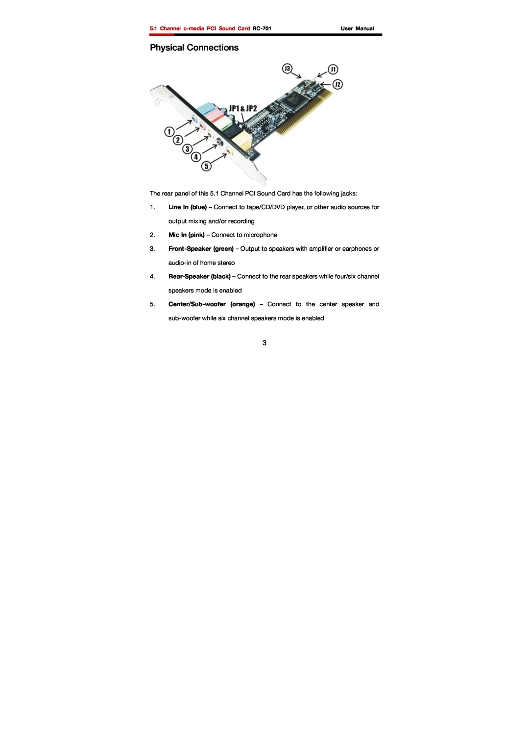 Rosewill RC-701 user manual Physical Connections 