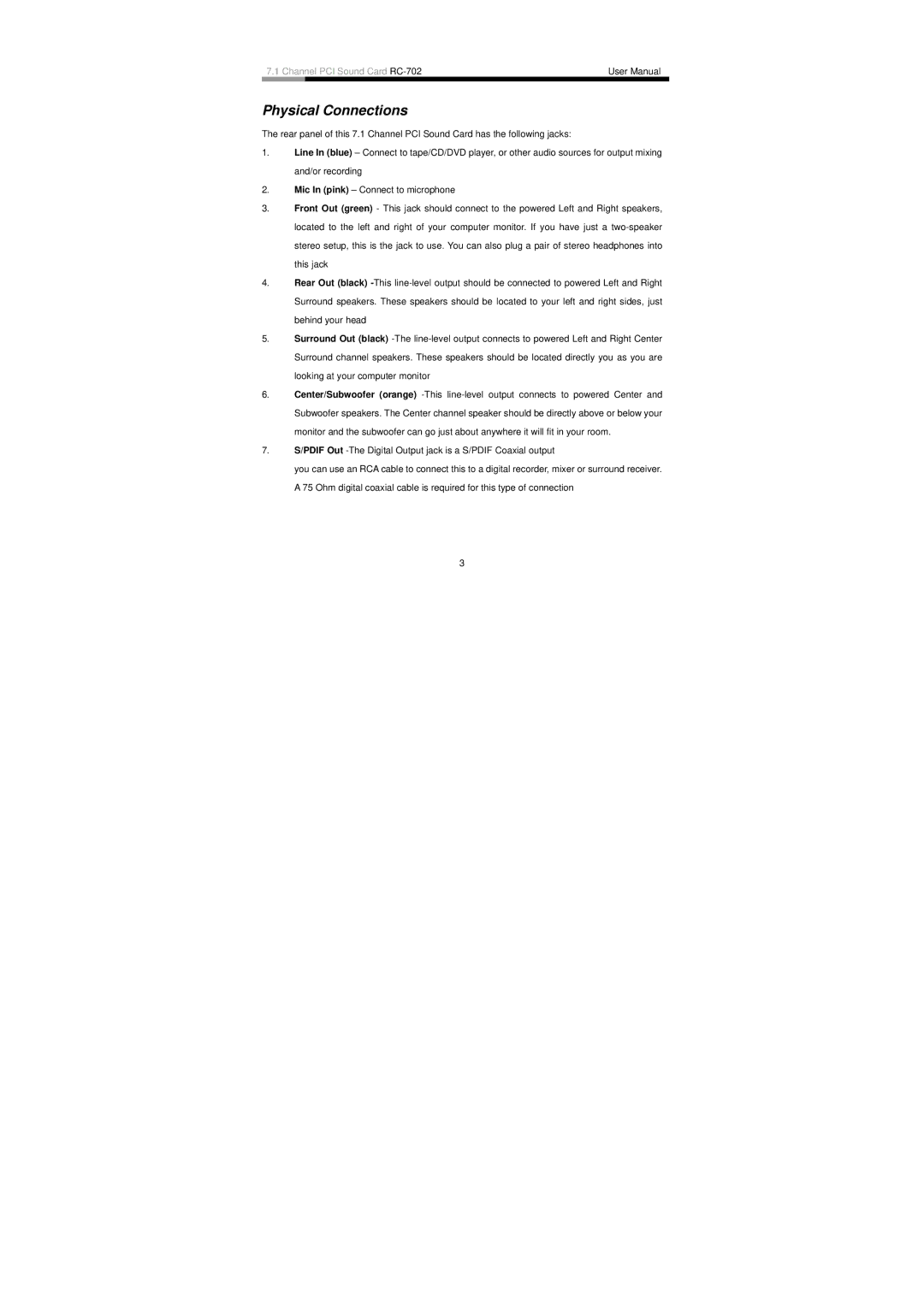 Rosewill RC-702 user manual Physical Connections 