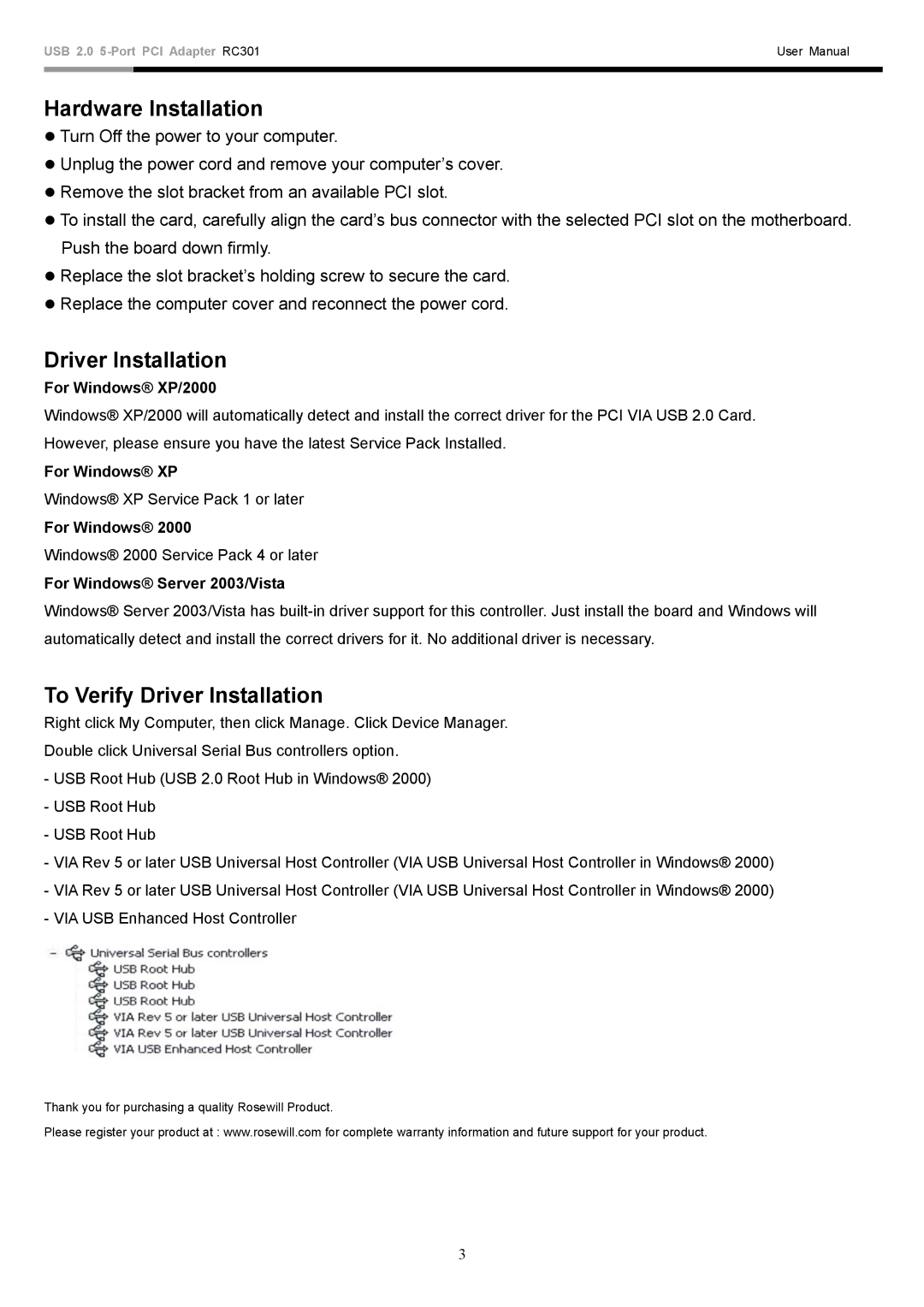 Rosewill RC103 user manual Hardware Installation, To Verify Driver Installation 