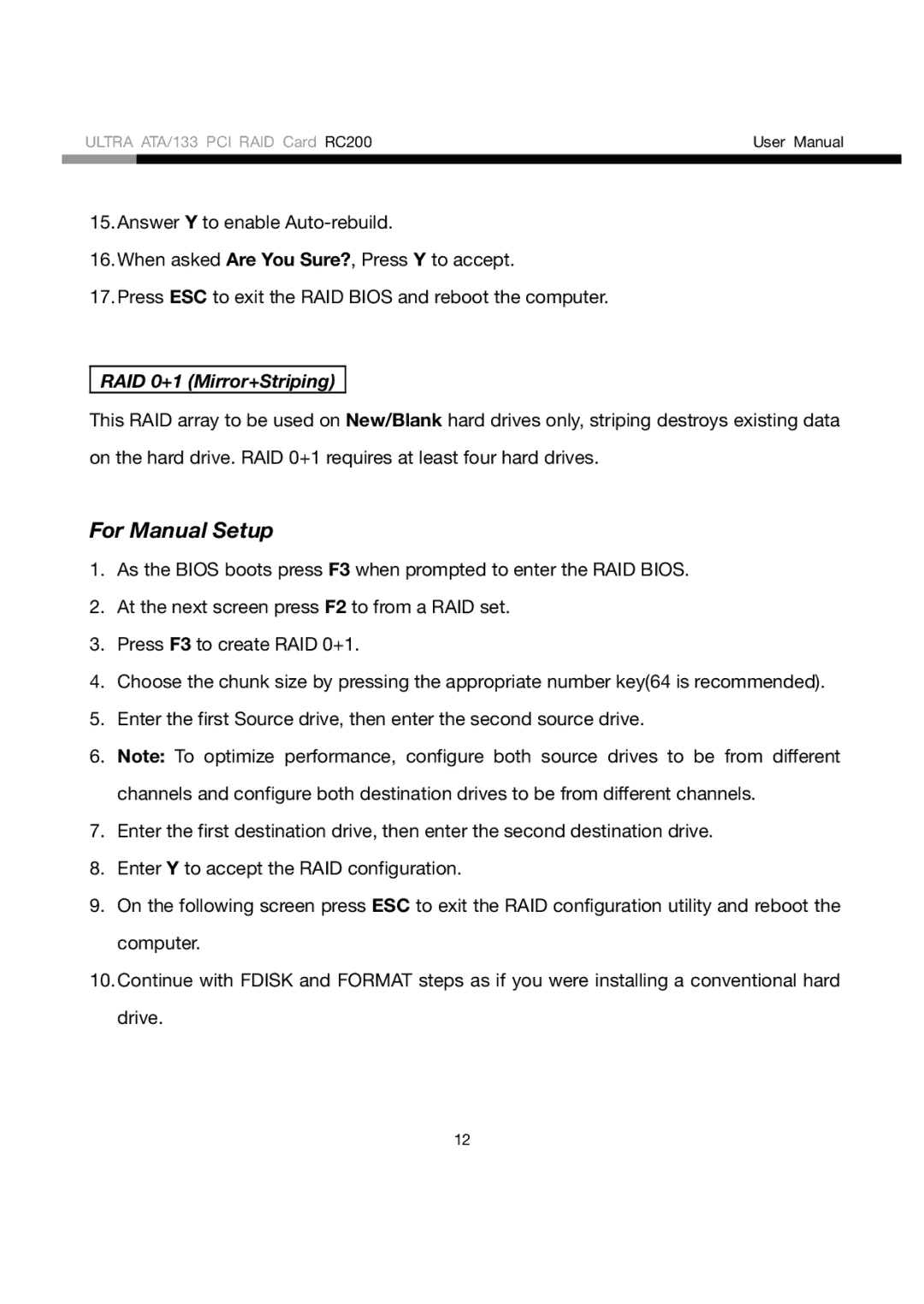 Rosewill RC200 user manual RAID 0+1 Mirror+Striping 