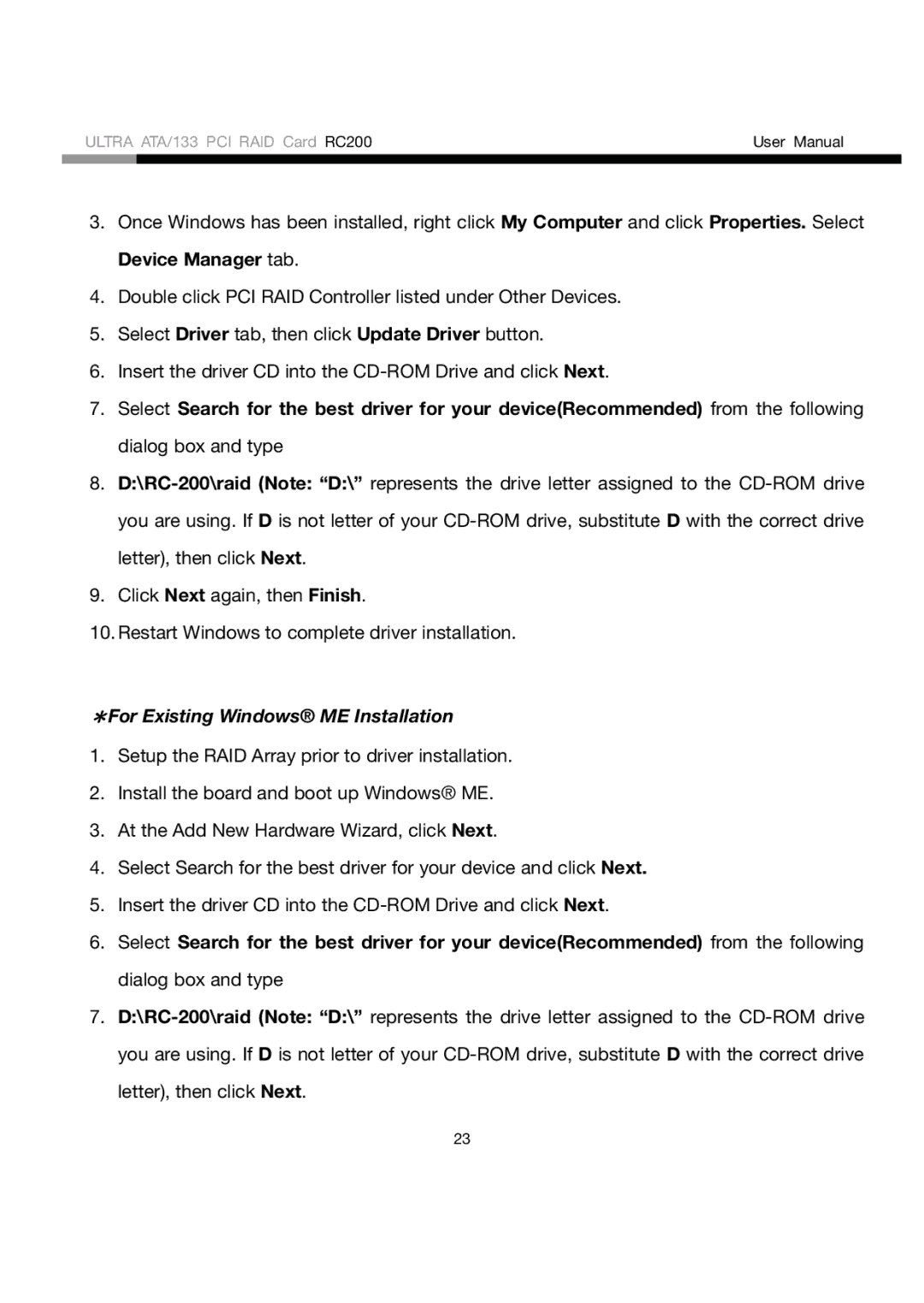 Rosewill RC200 user manual ＊For Existing Windows ME Installation 