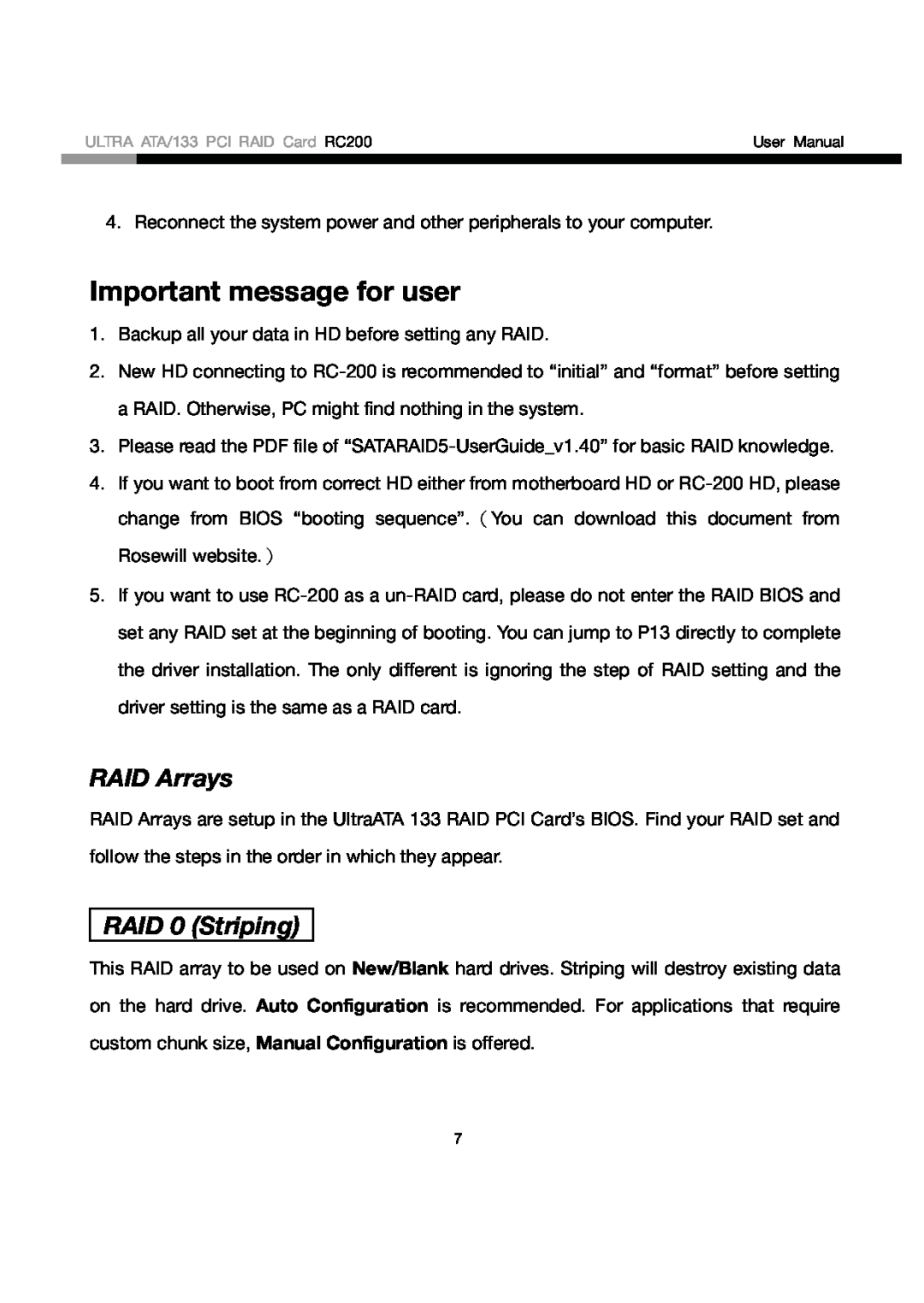 Rosewill RC200 user manual Important message for user, RAID Arrays, RAID 0 Striping 