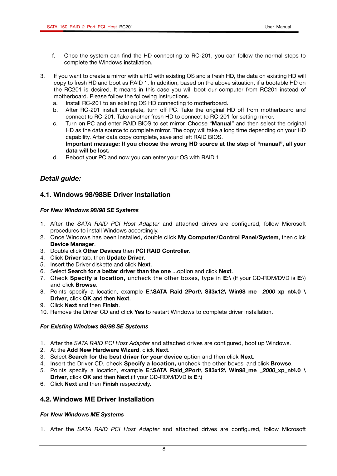 Rosewill RC201 Windows 98/98SE Driver Installation, Windows ME Driver Installation, For New Windows 98/98 SE Systems 