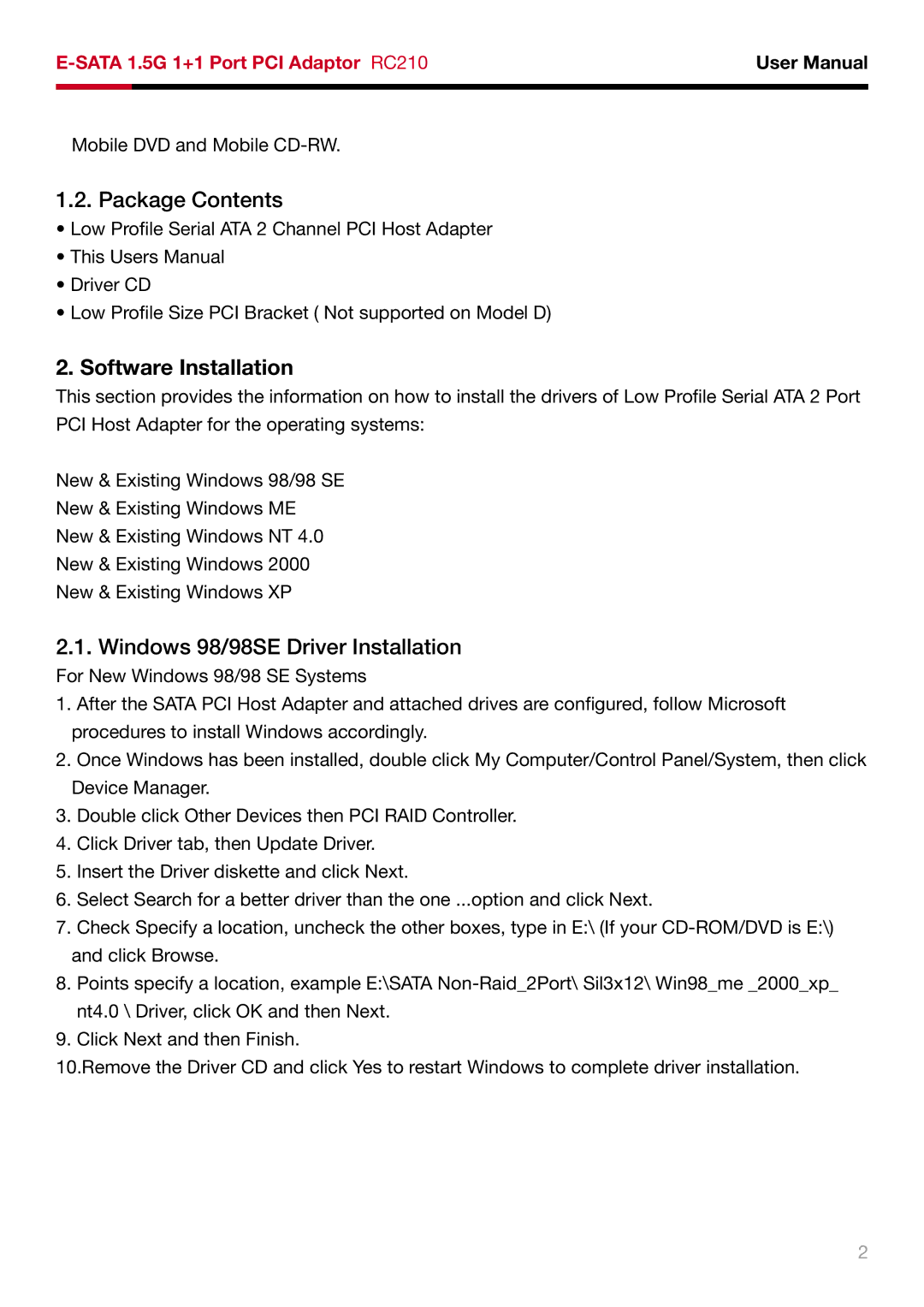 Rosewill RC210 user manual Package Contents, Software Installation, Windows 98/98SE Driver Installation 