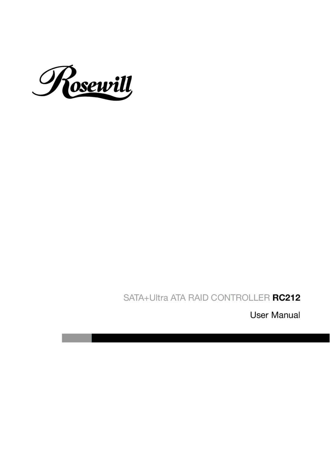 Rosewill user manual SATA+Ultra ATA RAID Controller RC212 