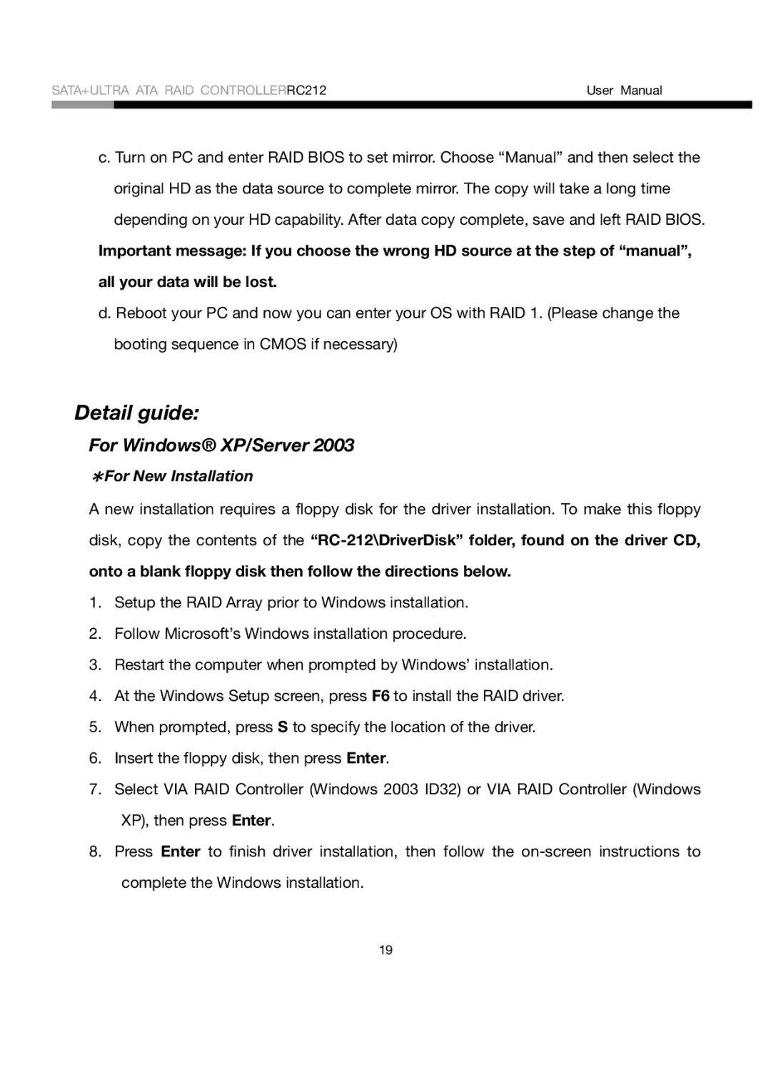 Rosewill RC212 user manual Detail guide, For Windows XP/Server, ＊For New Installation 